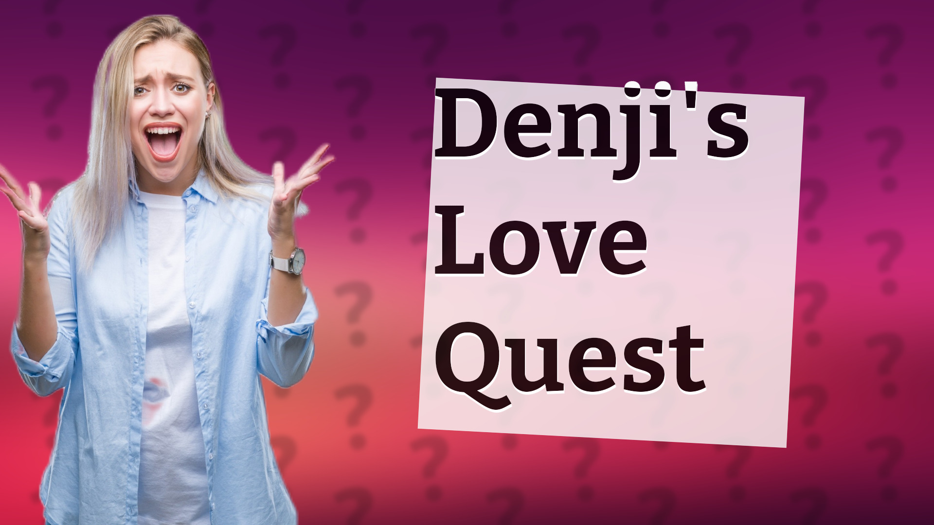 Denji's Love Quest