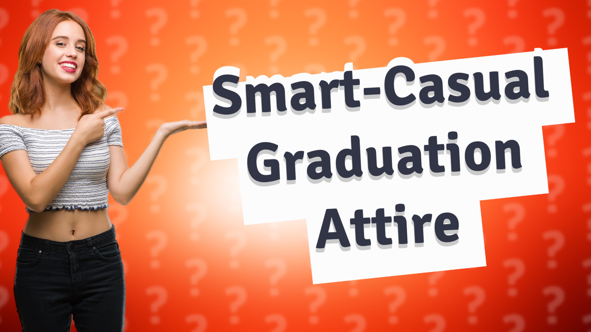 Smart-Casual Graduation Attire