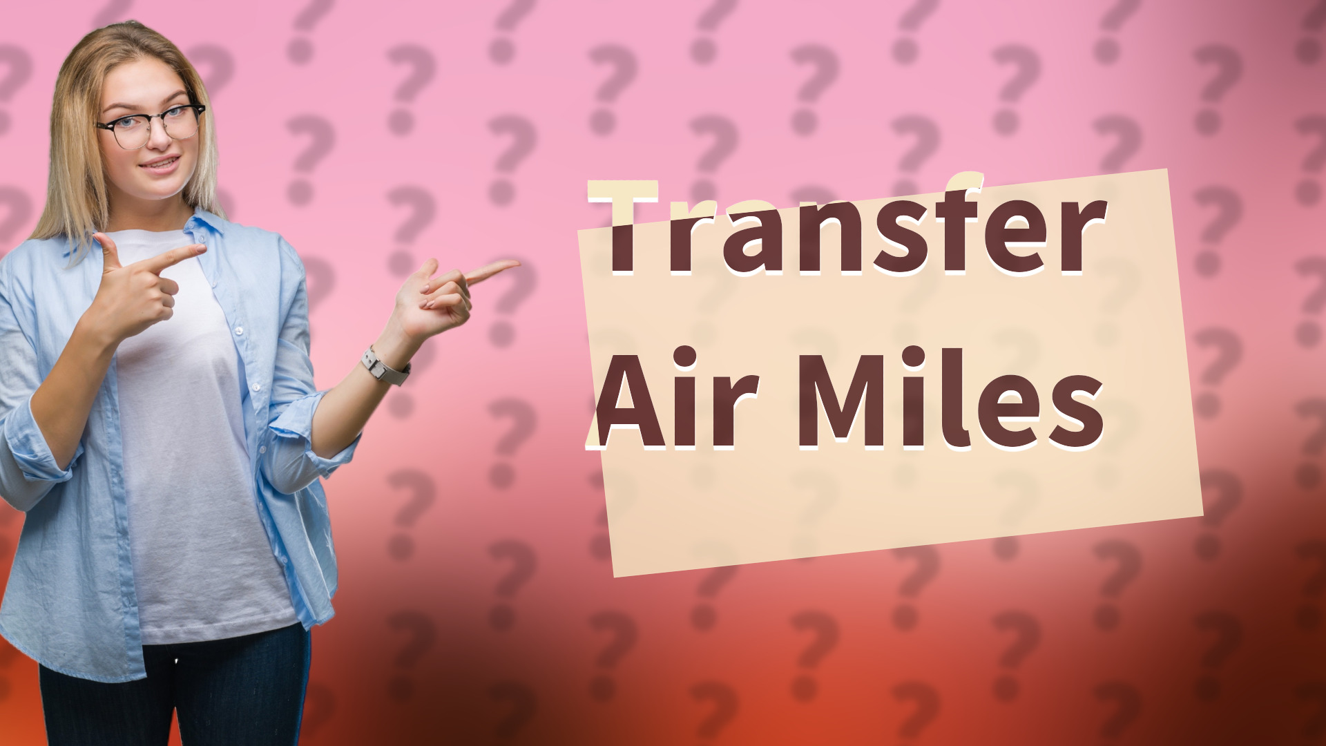 Transfer Air Miles