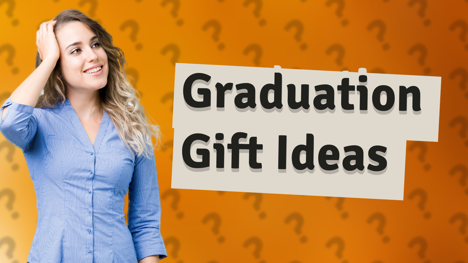 Graduation Gift Ideas
