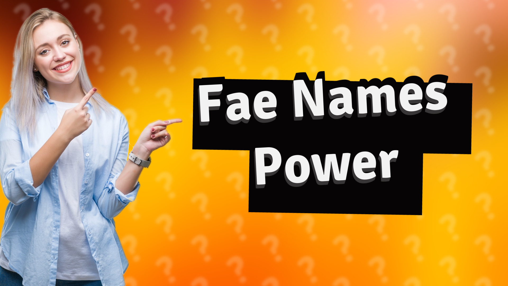 Fae Names Power