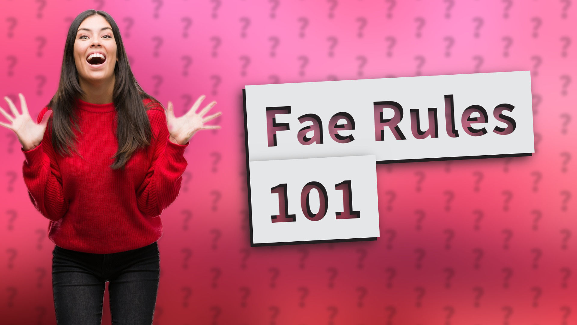 Fae Rules 101