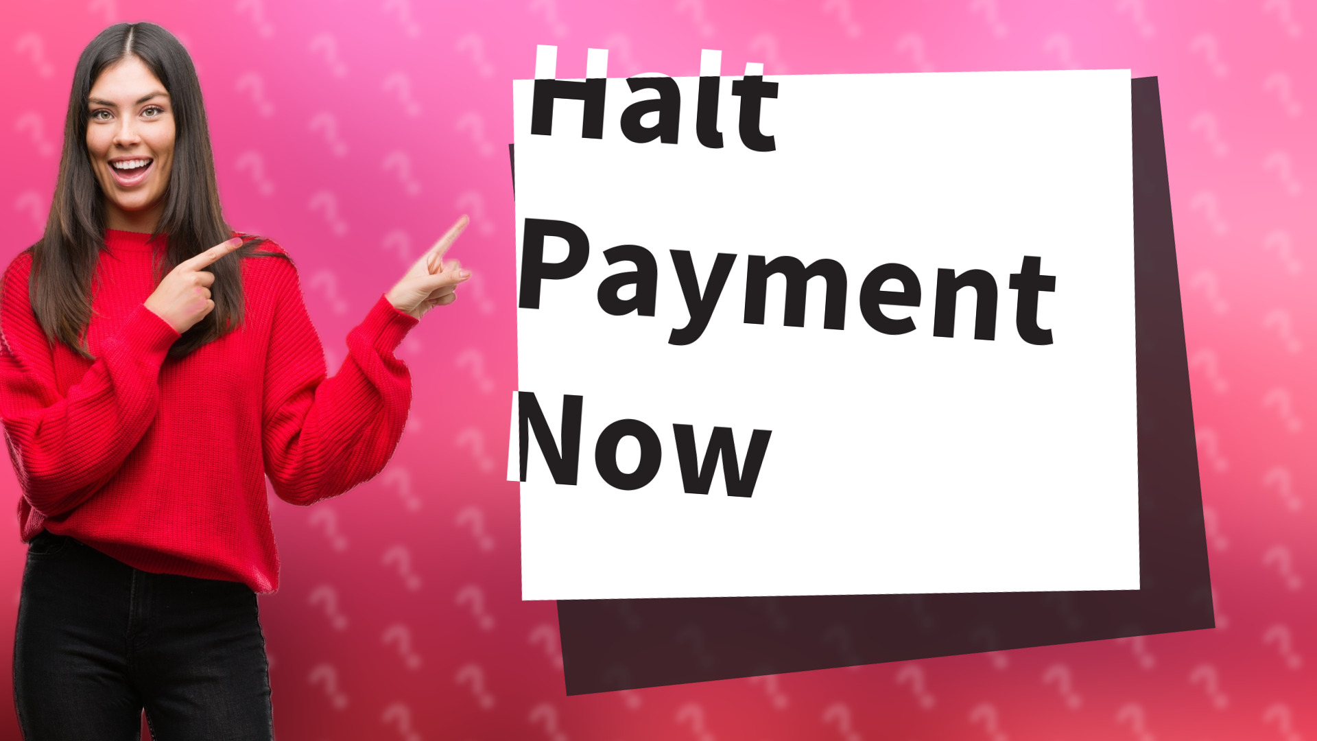 Halt Payment Now
