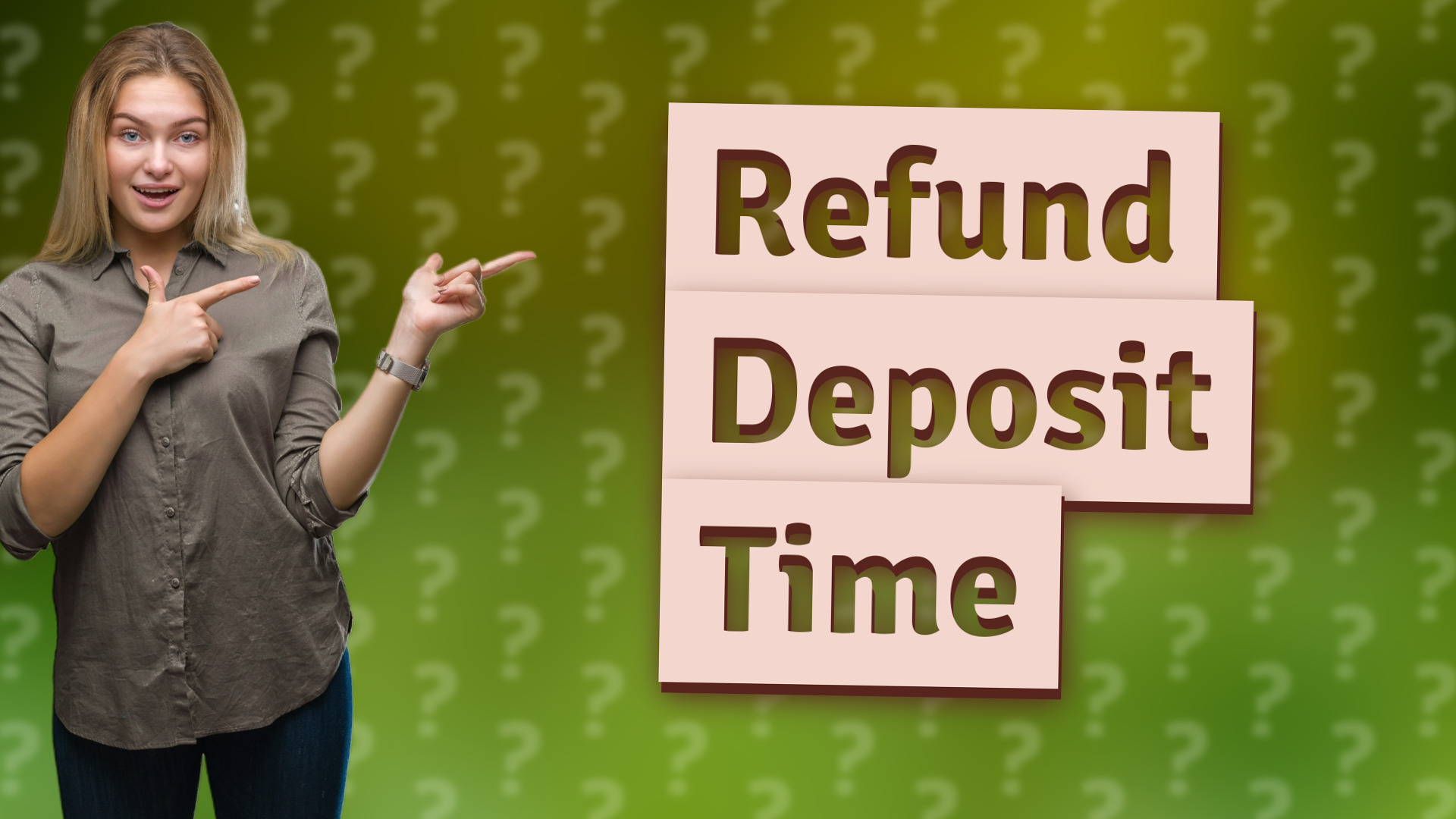 Refund Deposit Time