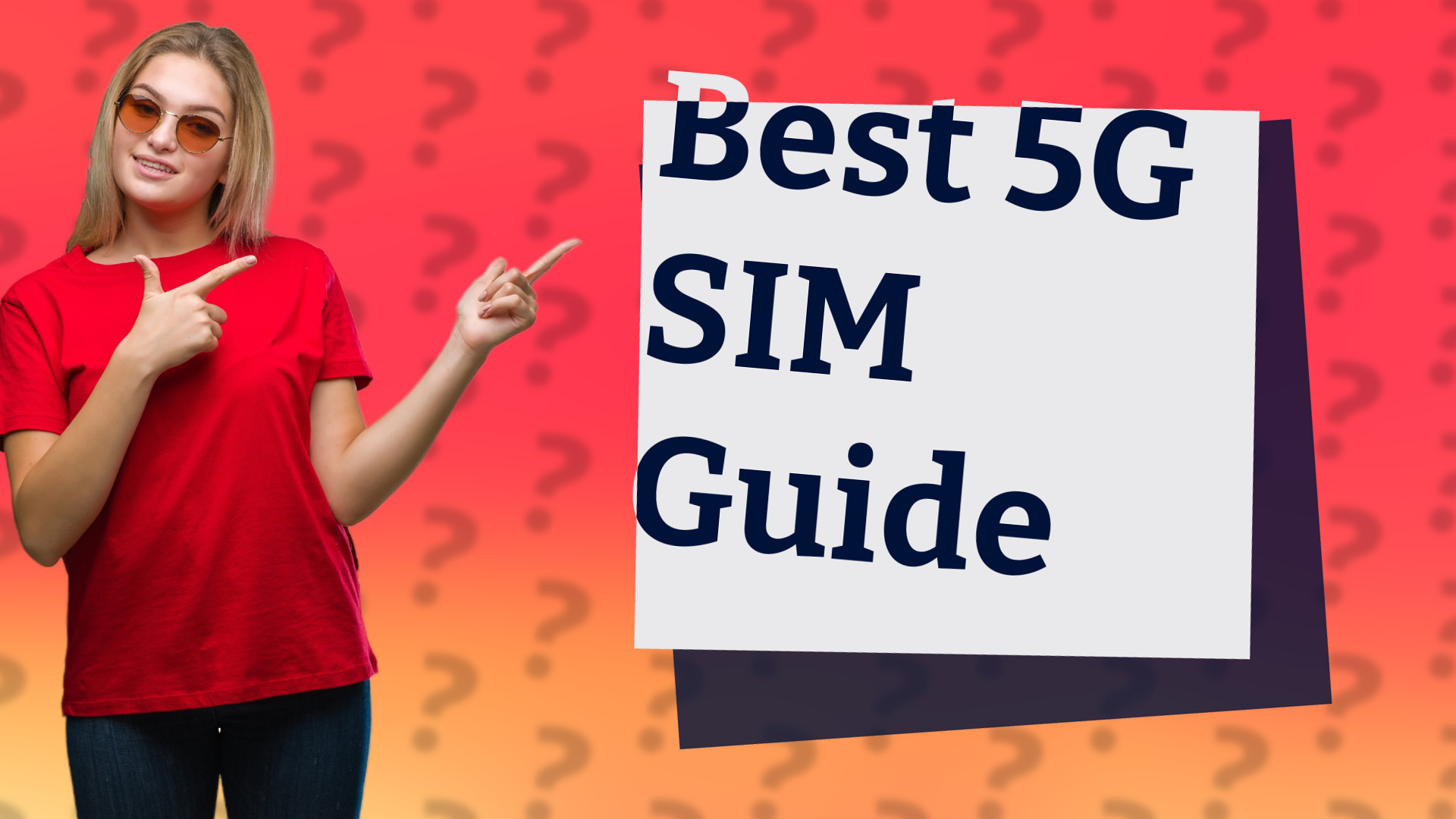 Best 5G SIM Guide