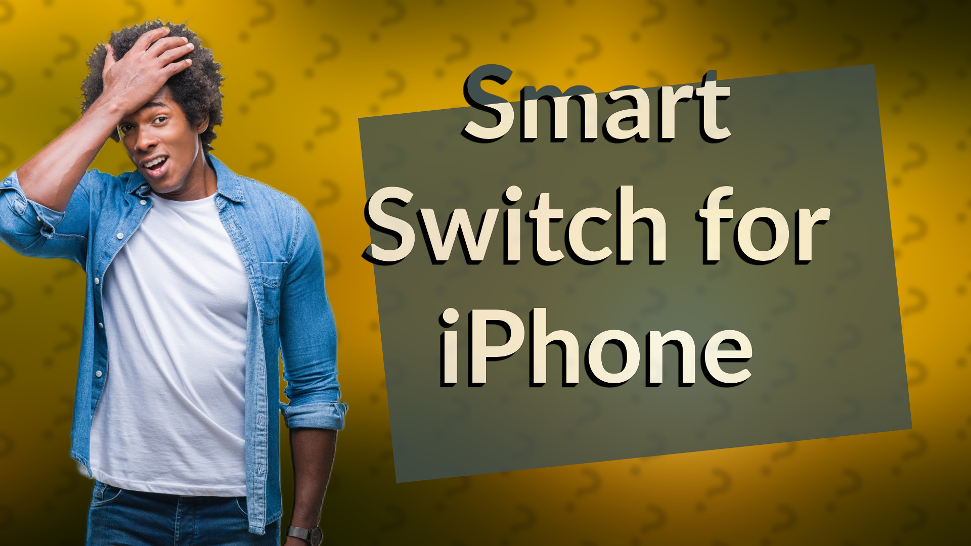 Smart Switch for iPhone