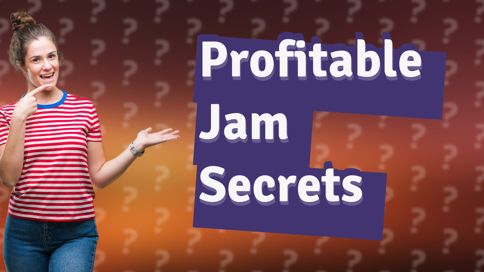 Profitable Jam Secrets