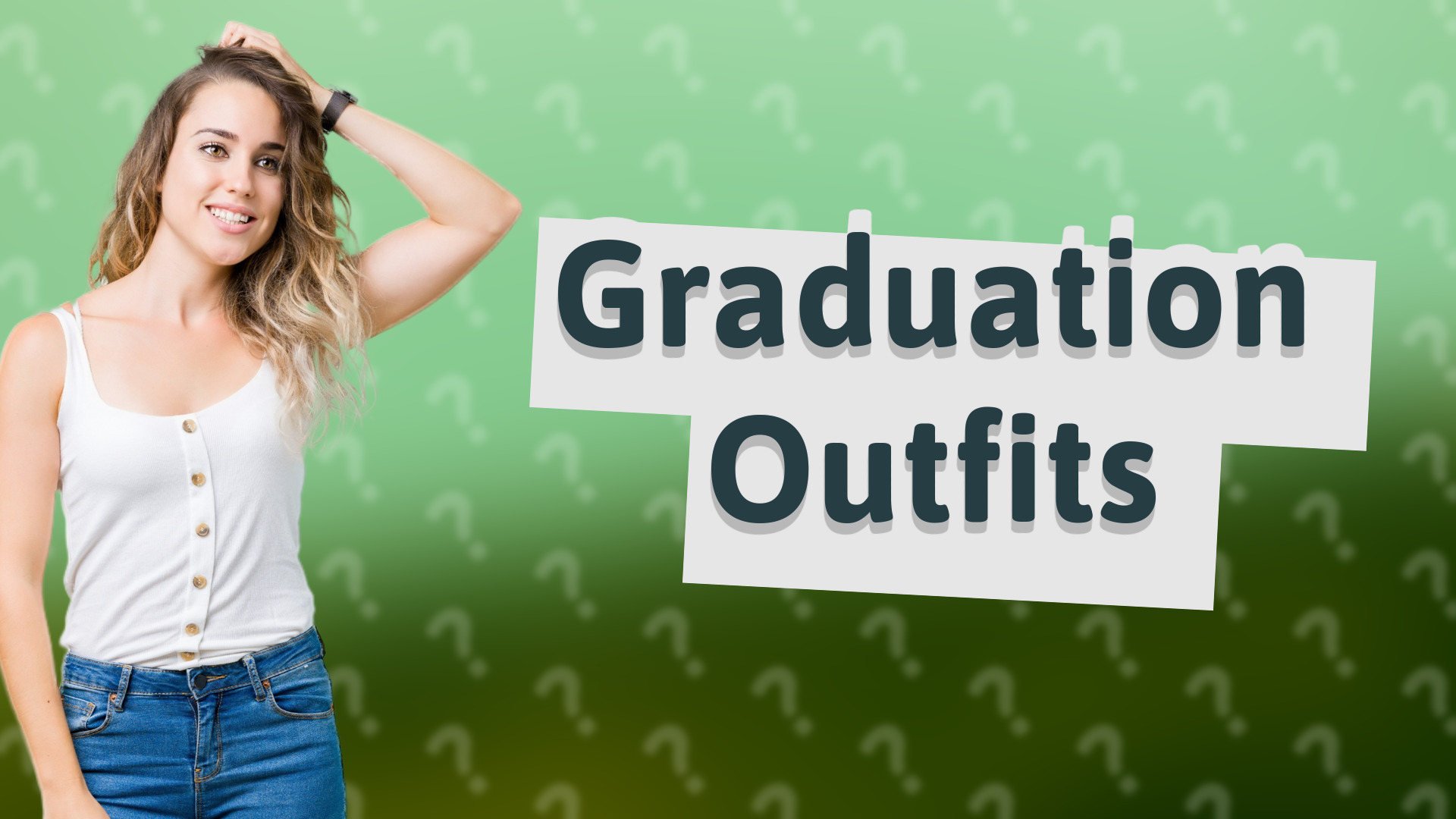 Graduation Outfits