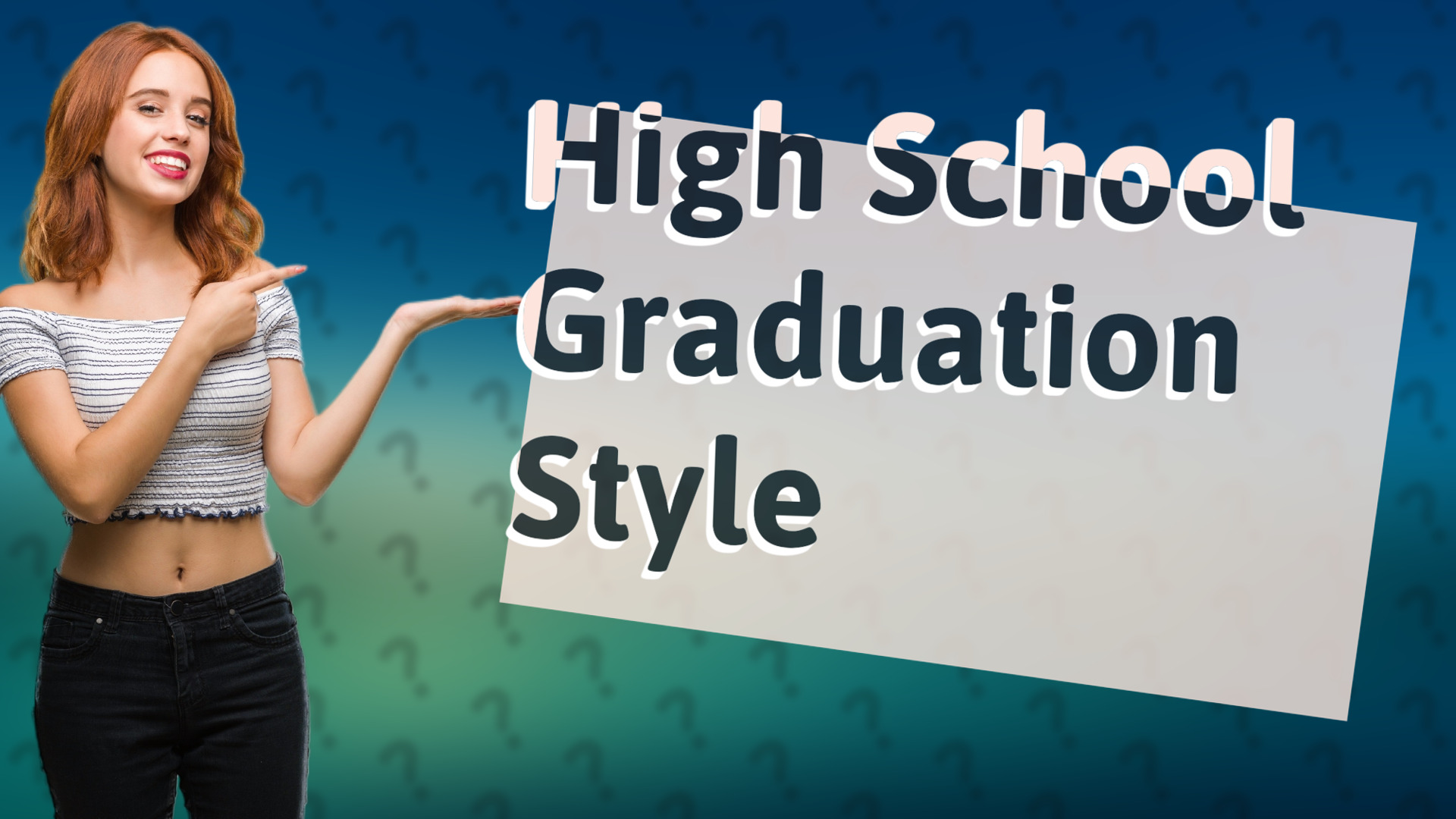 High School Graduation Style