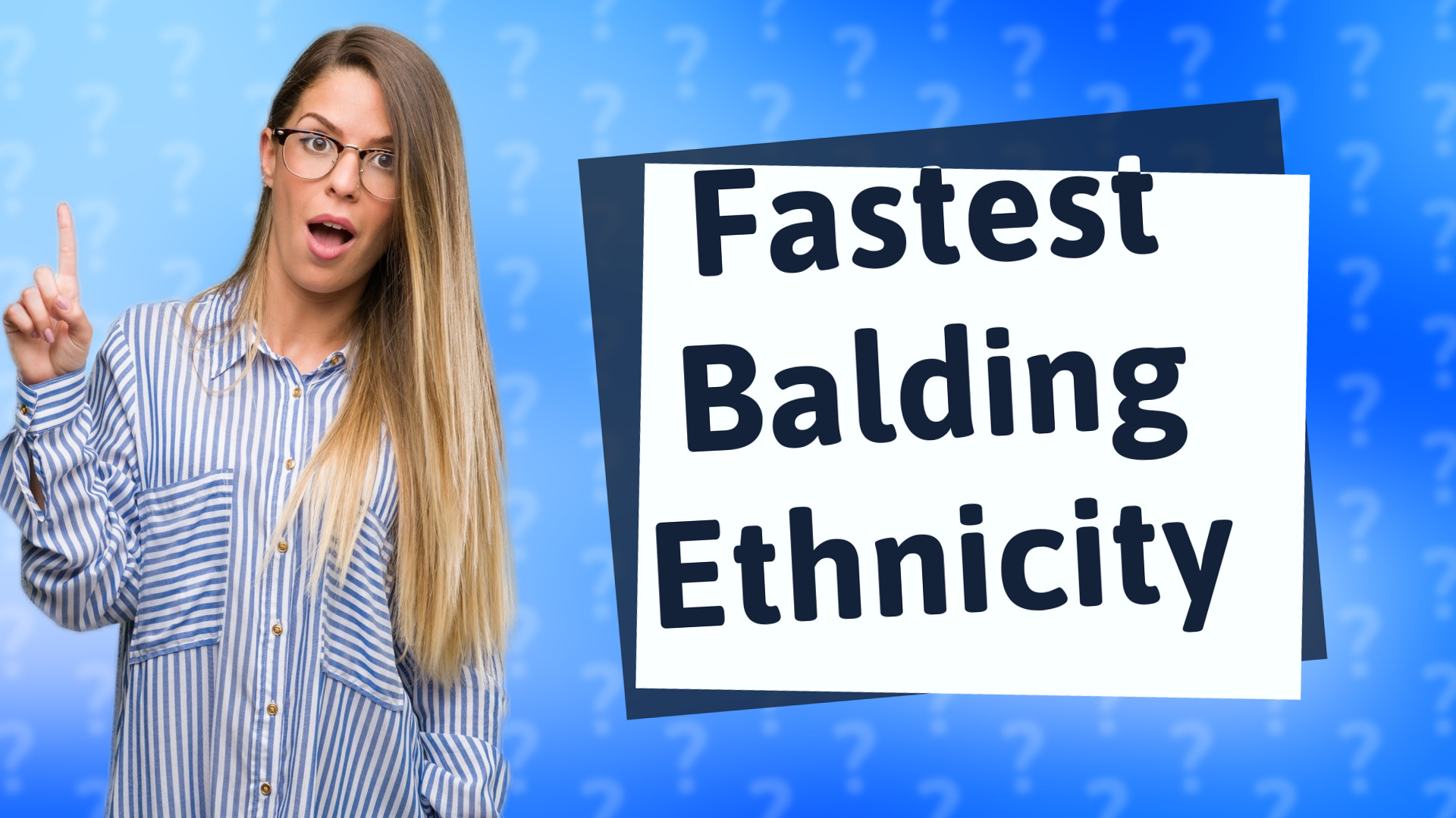 Fastest Balding Ethnicity