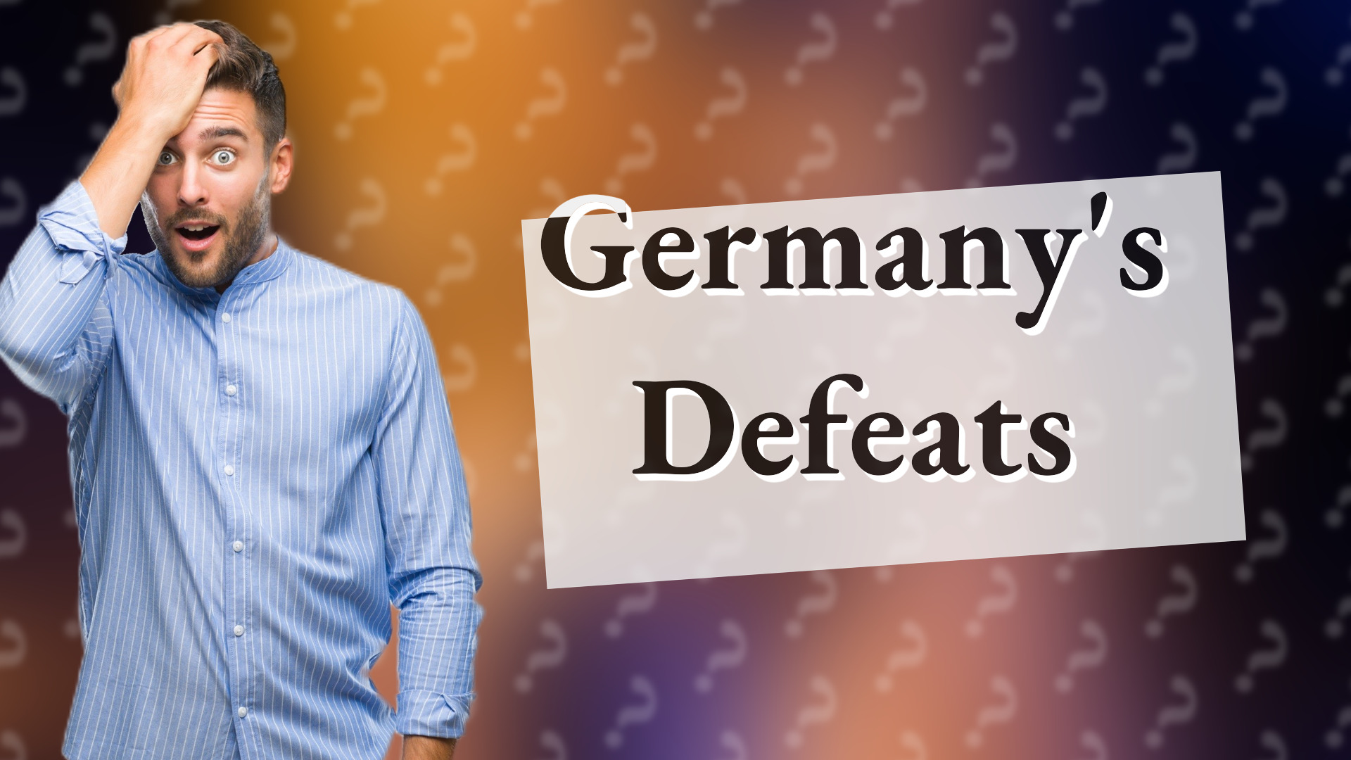Germany's Defeats