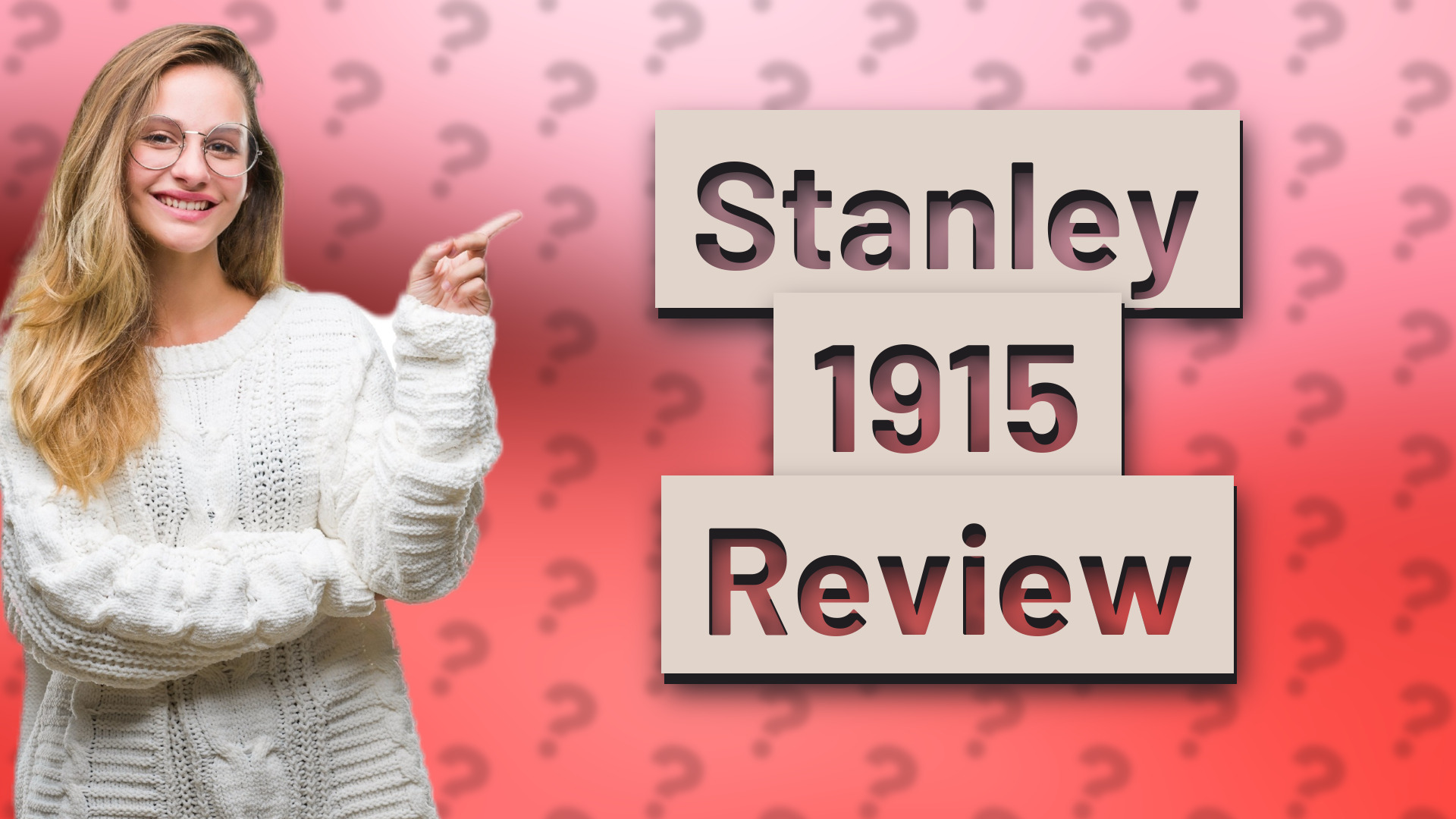 Stanley 1915 Review