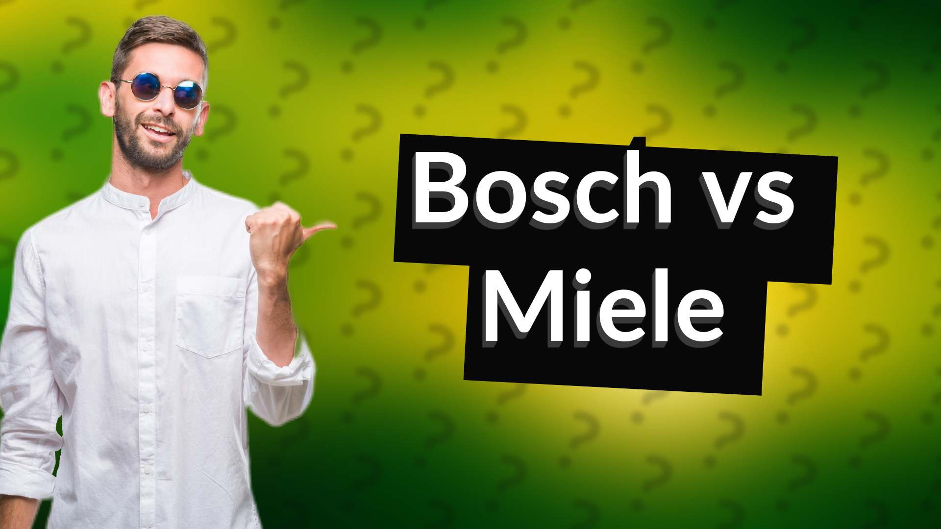 Bosch vs Miele
