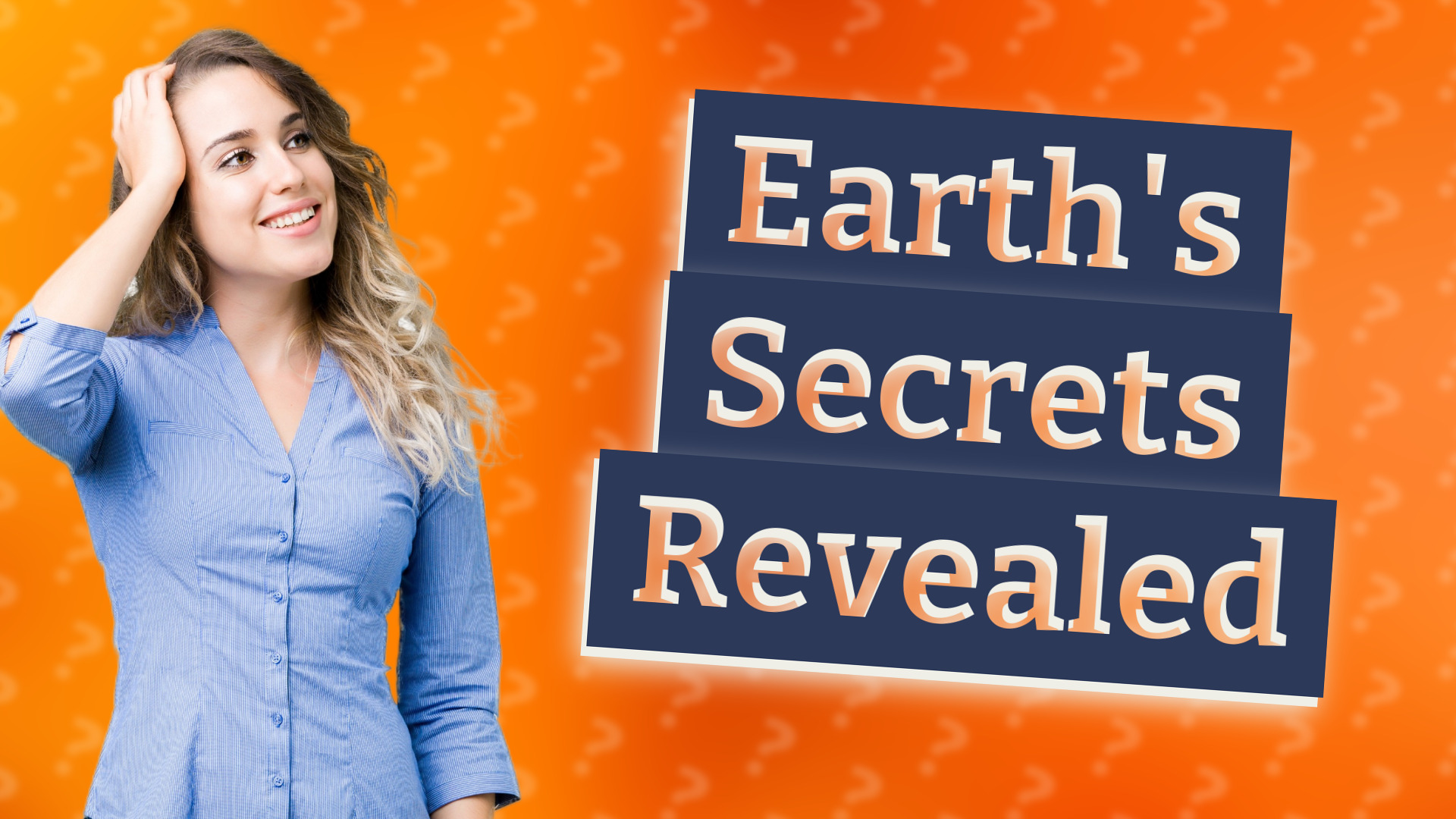 Earth's Secrets Revealed