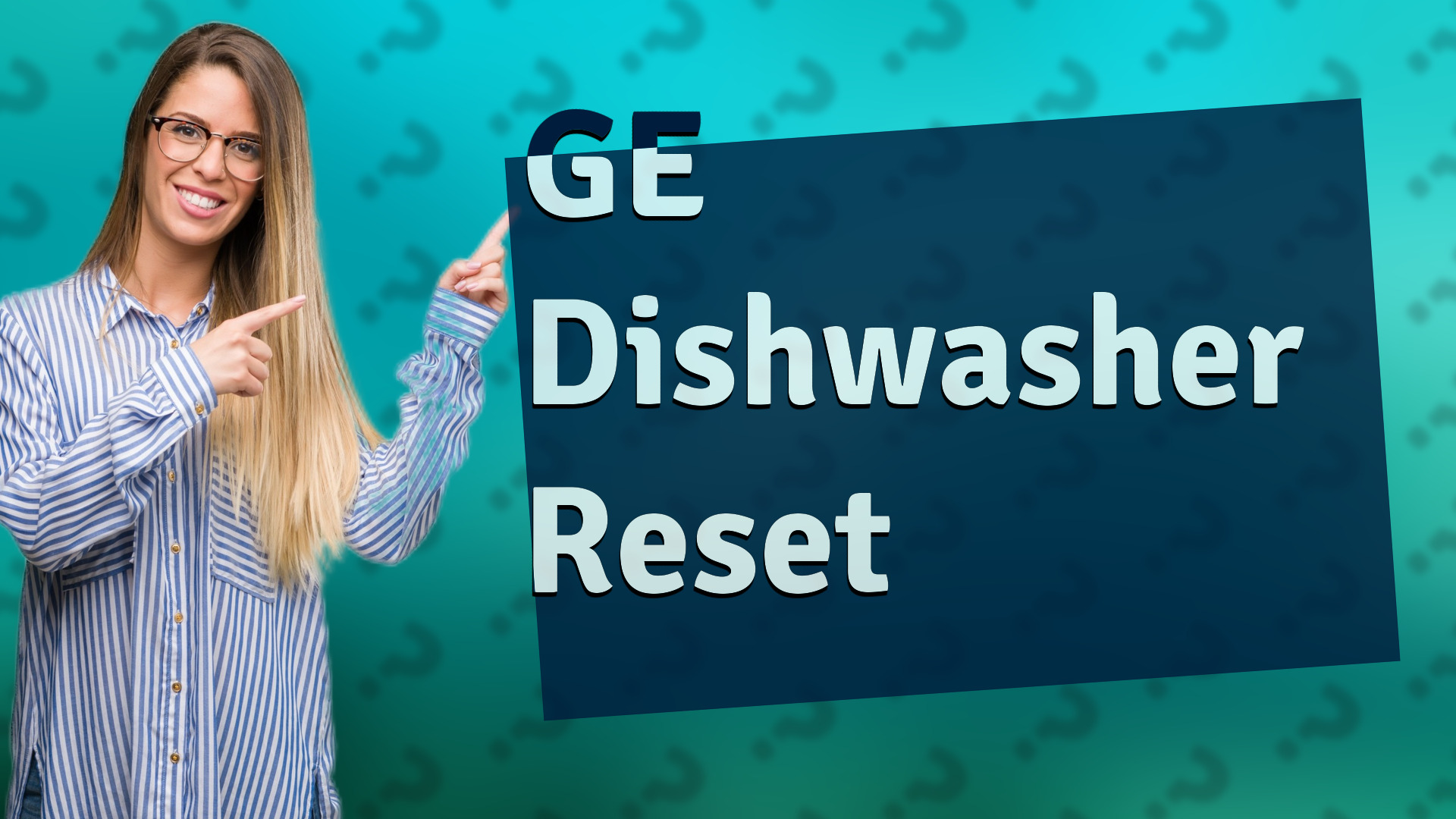 GE Dishwasher Reset