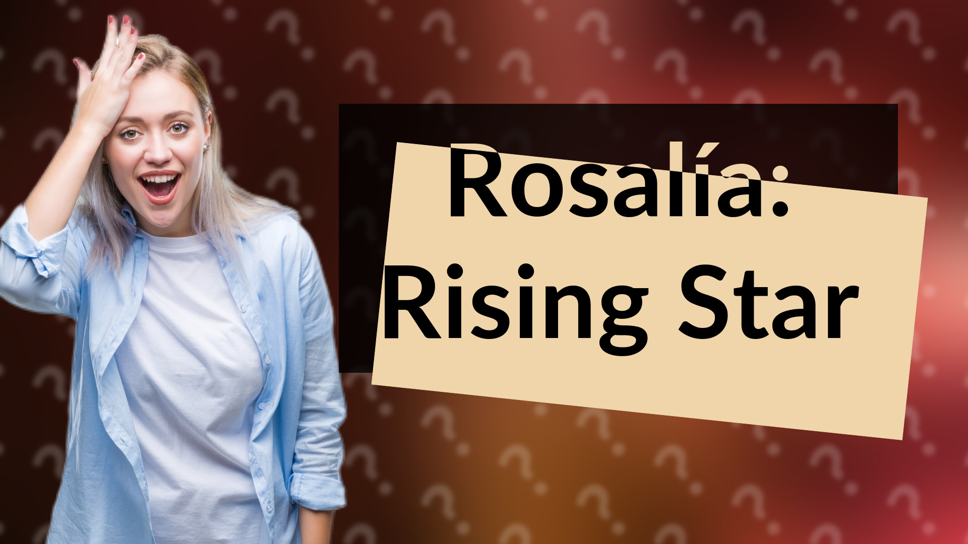 Rosalía: Rising Star