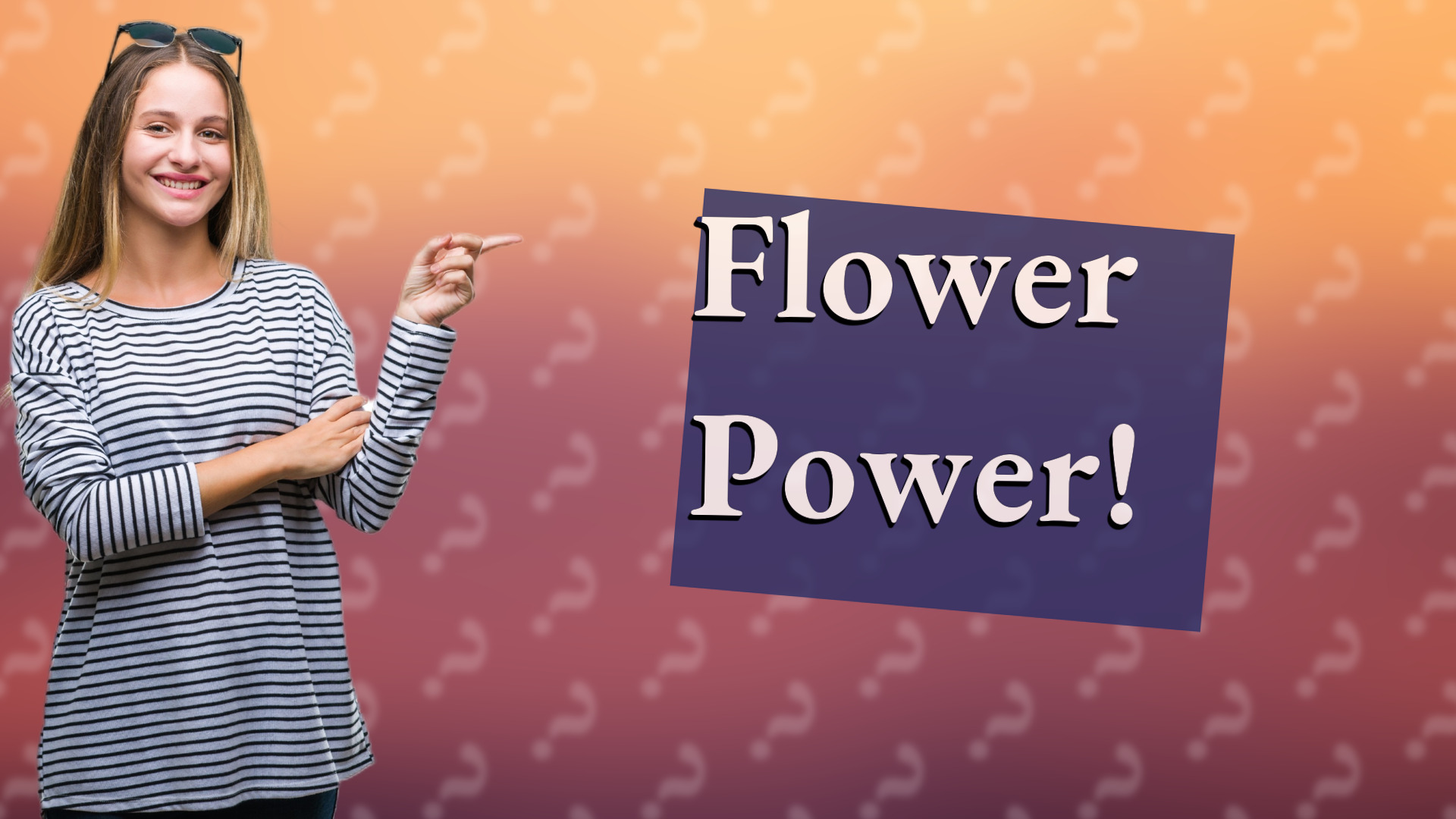 Flower Power!