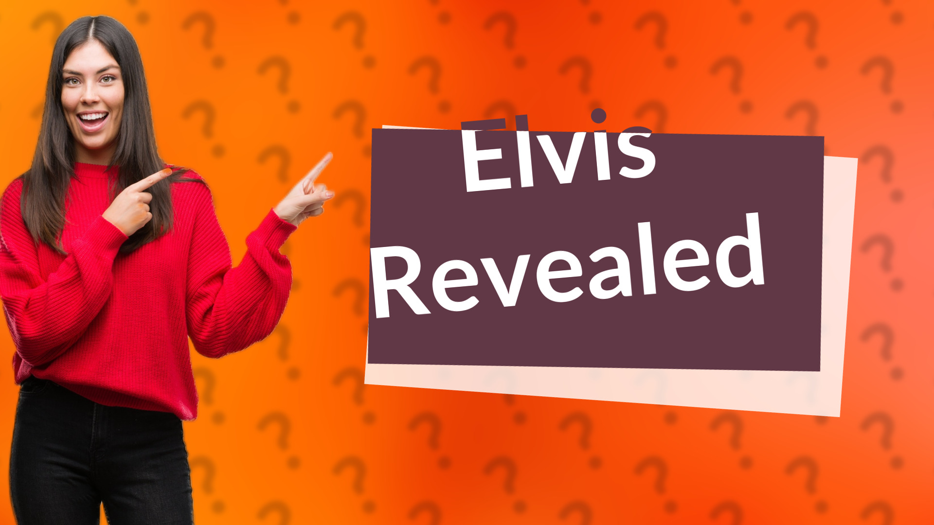 Elvis Revealed