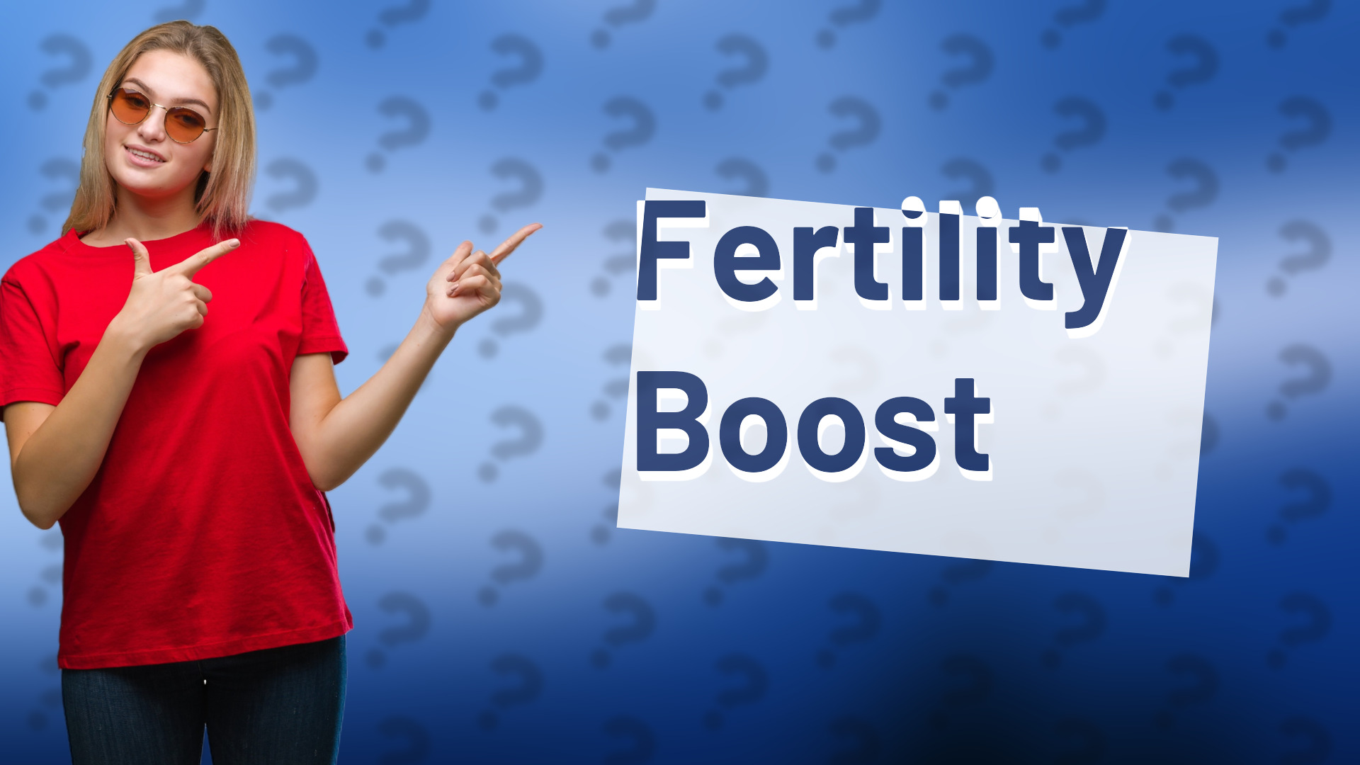 Fertility Boost