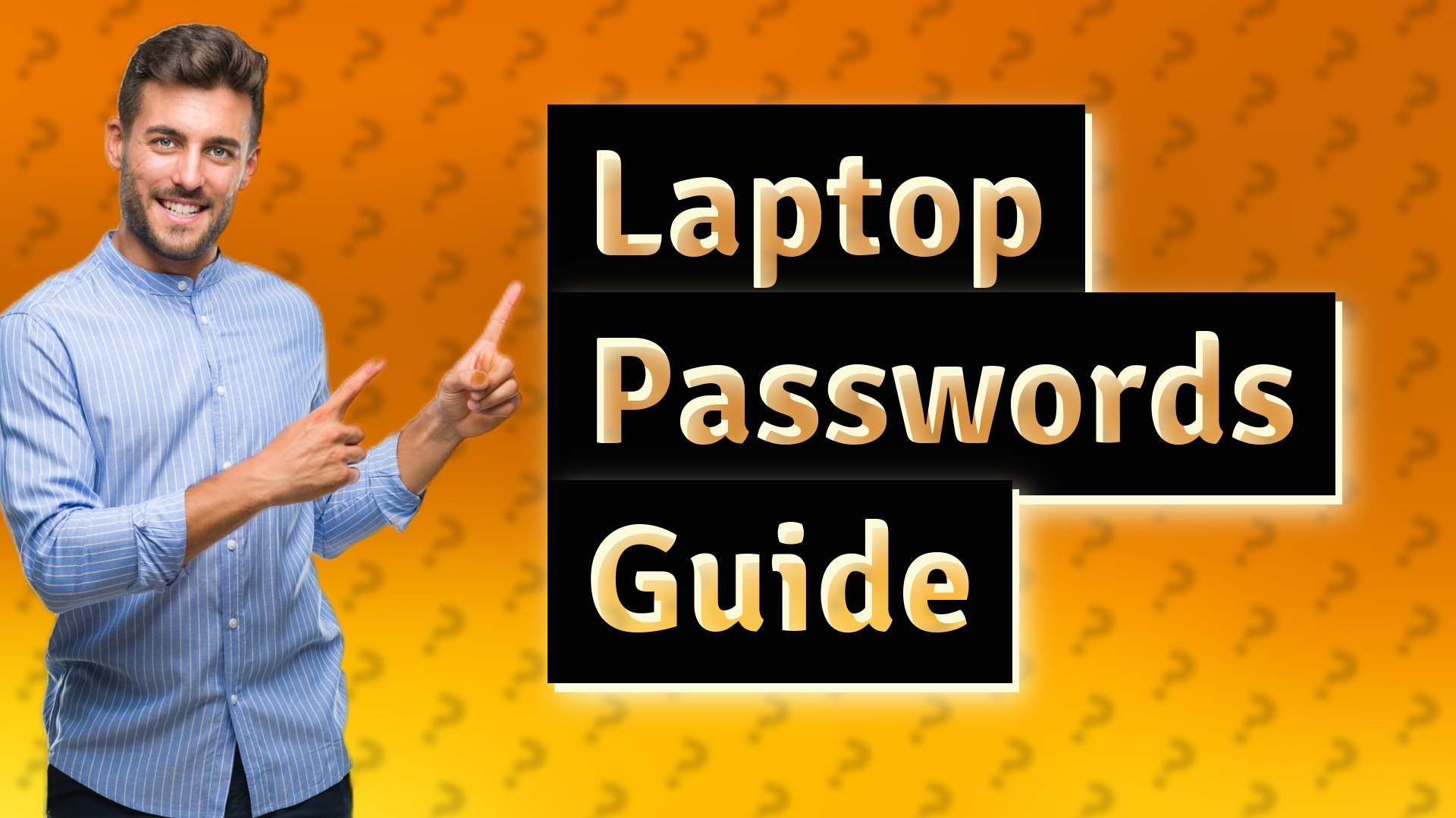 Laptop Passwords Guide