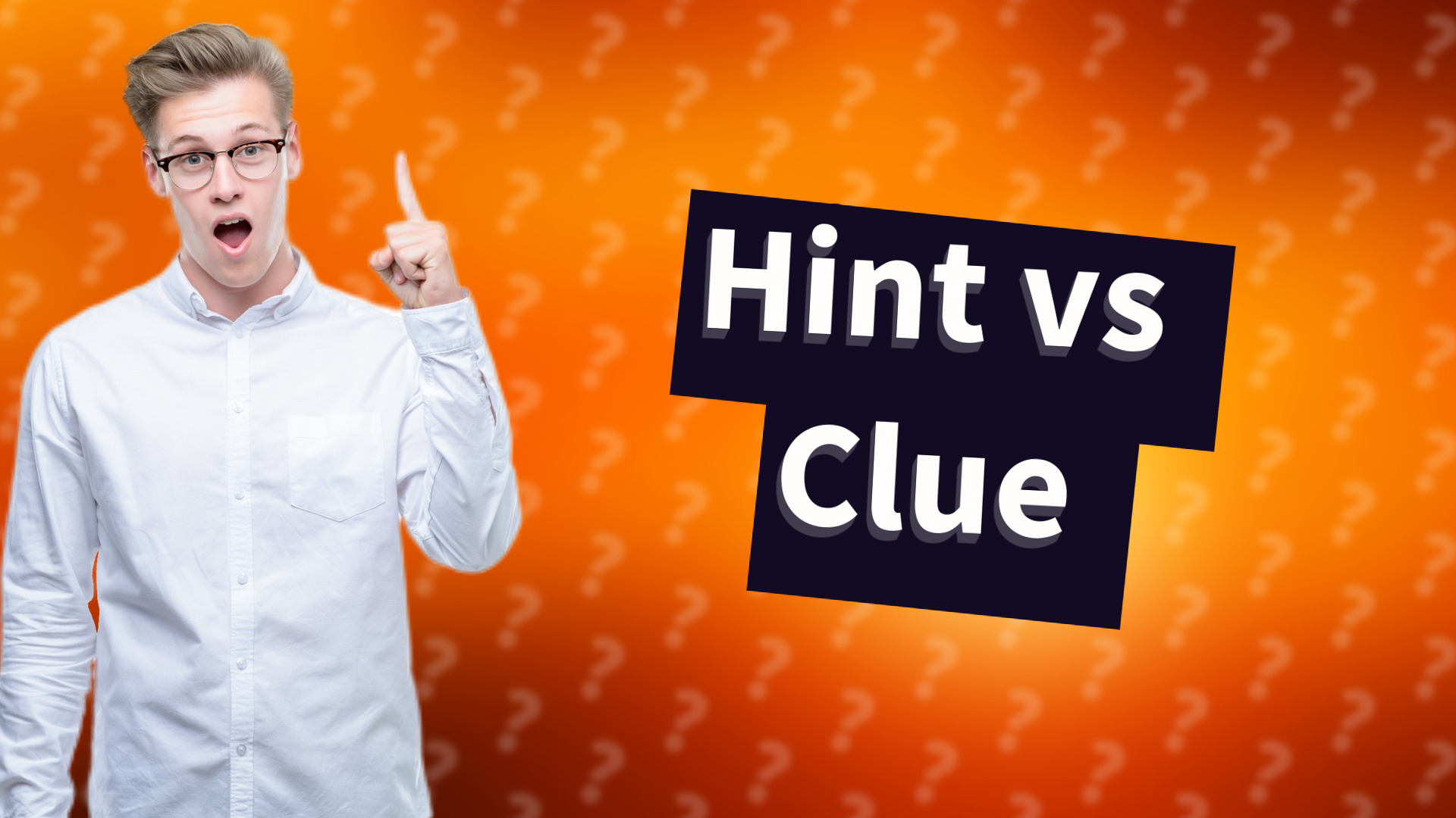Hint vs Clue