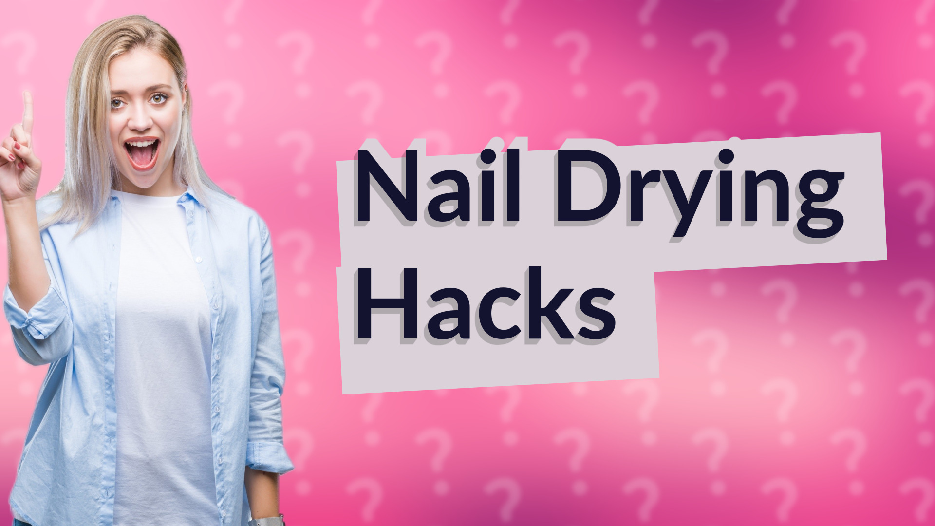 Nail Drying Hacks