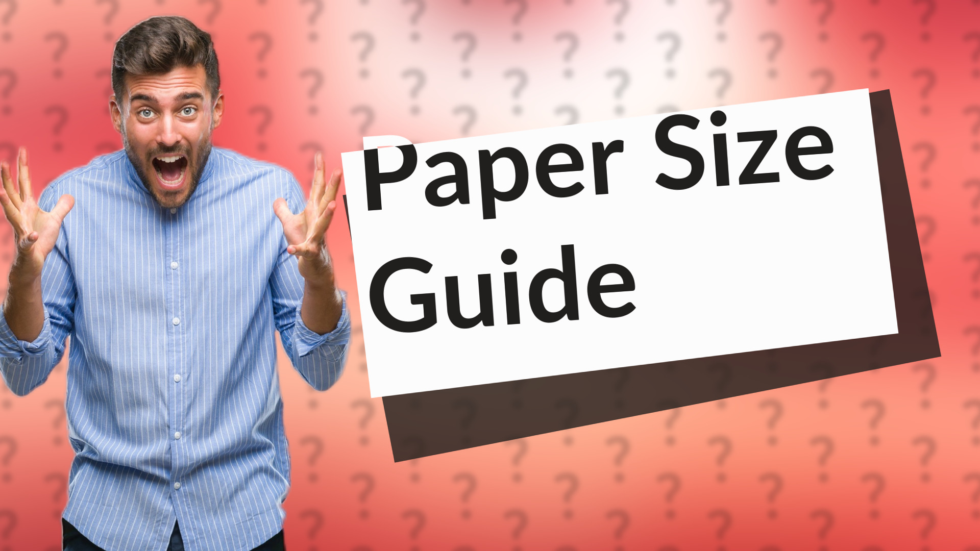 Paper Size Guide