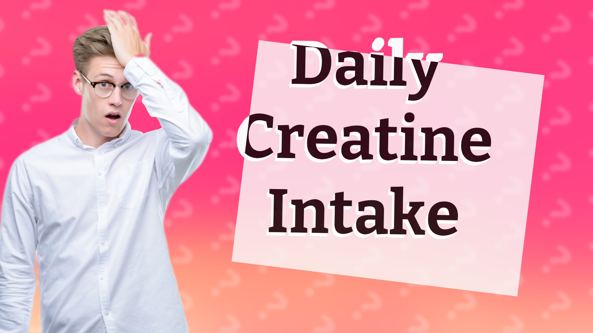 Daily Creatine Intake