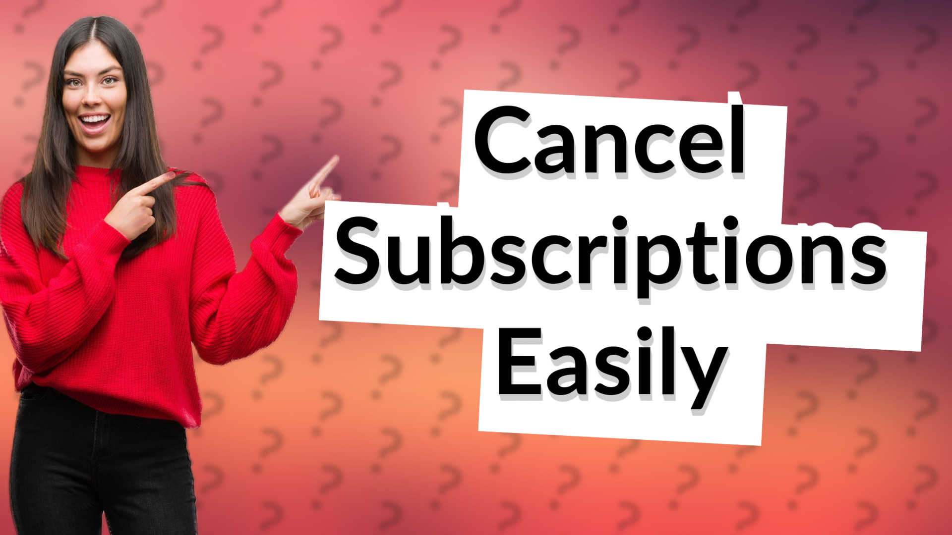 Cancel Subscriptions Easily