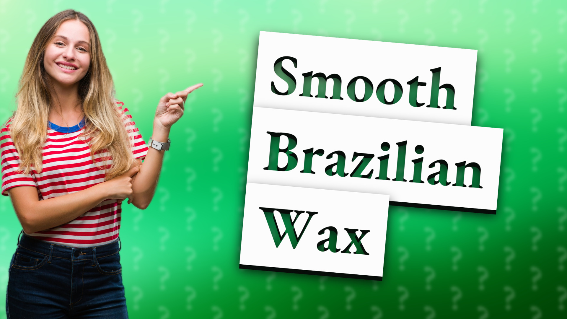 Smooth Brazilian Wax