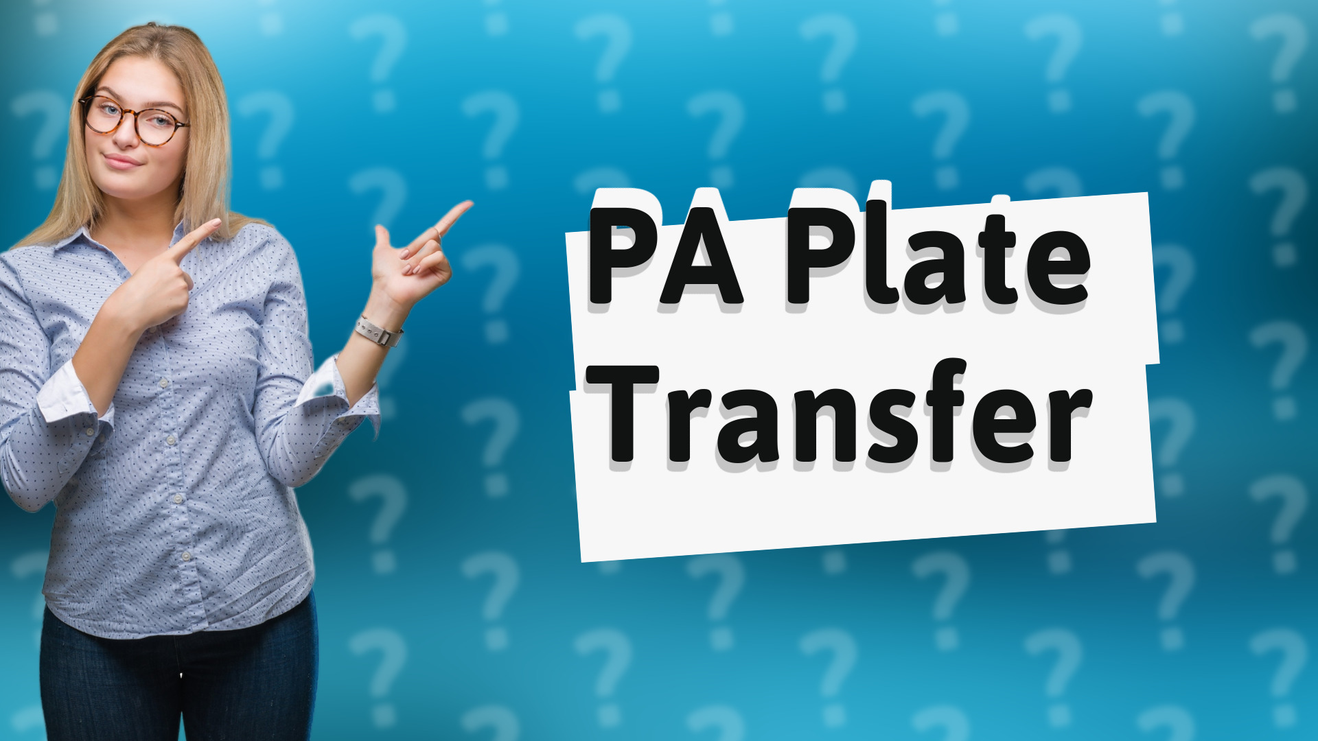 PA Plate Transfer
