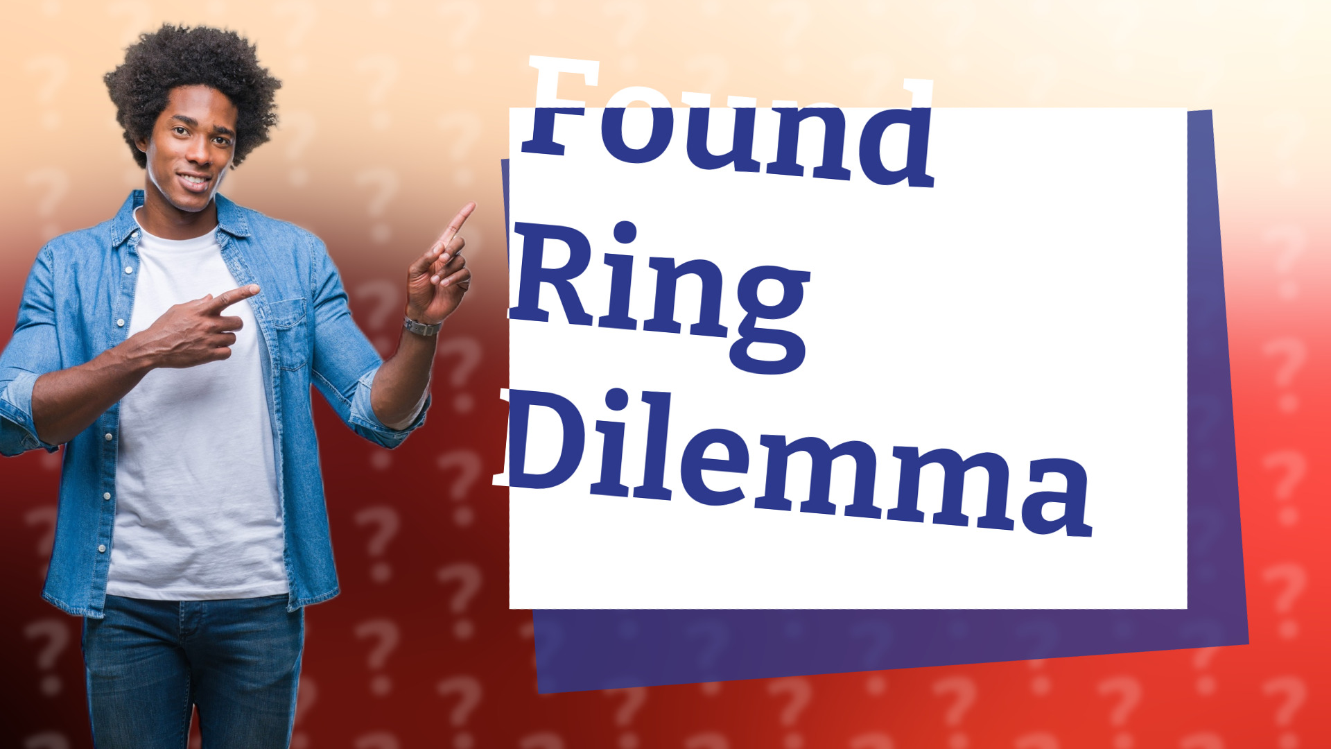 Found Ring Dilemma