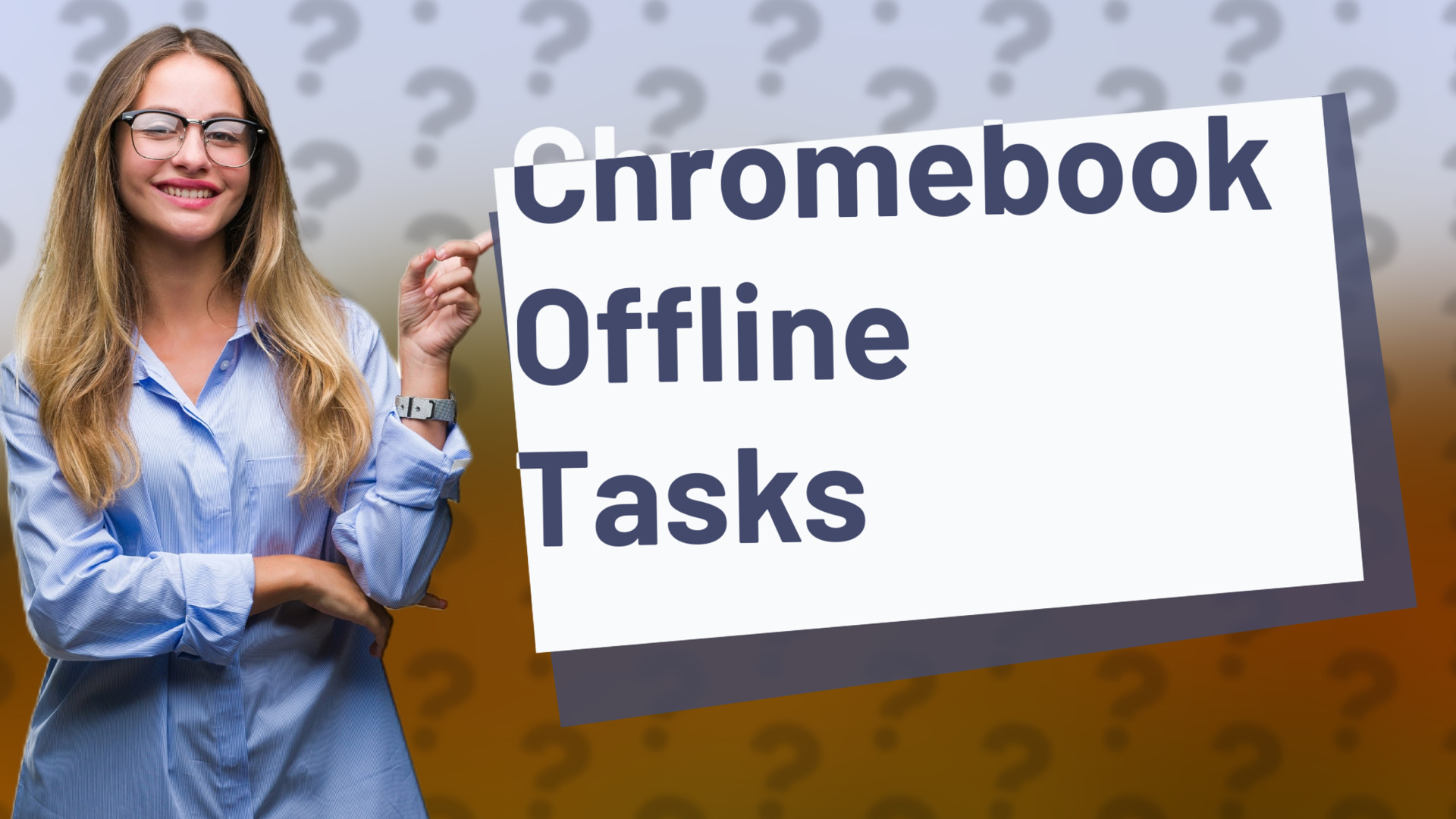 Chromebook Offline Tasks