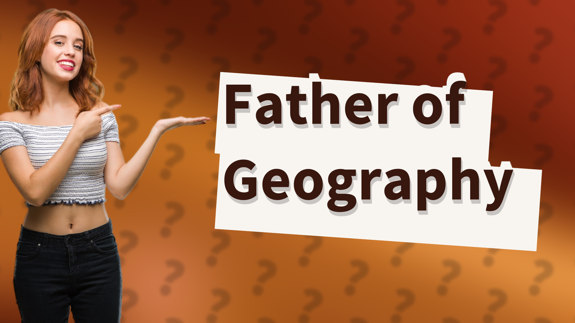 Father of Geography