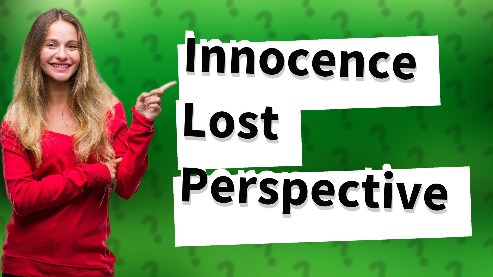 Innocence Lost Perspective