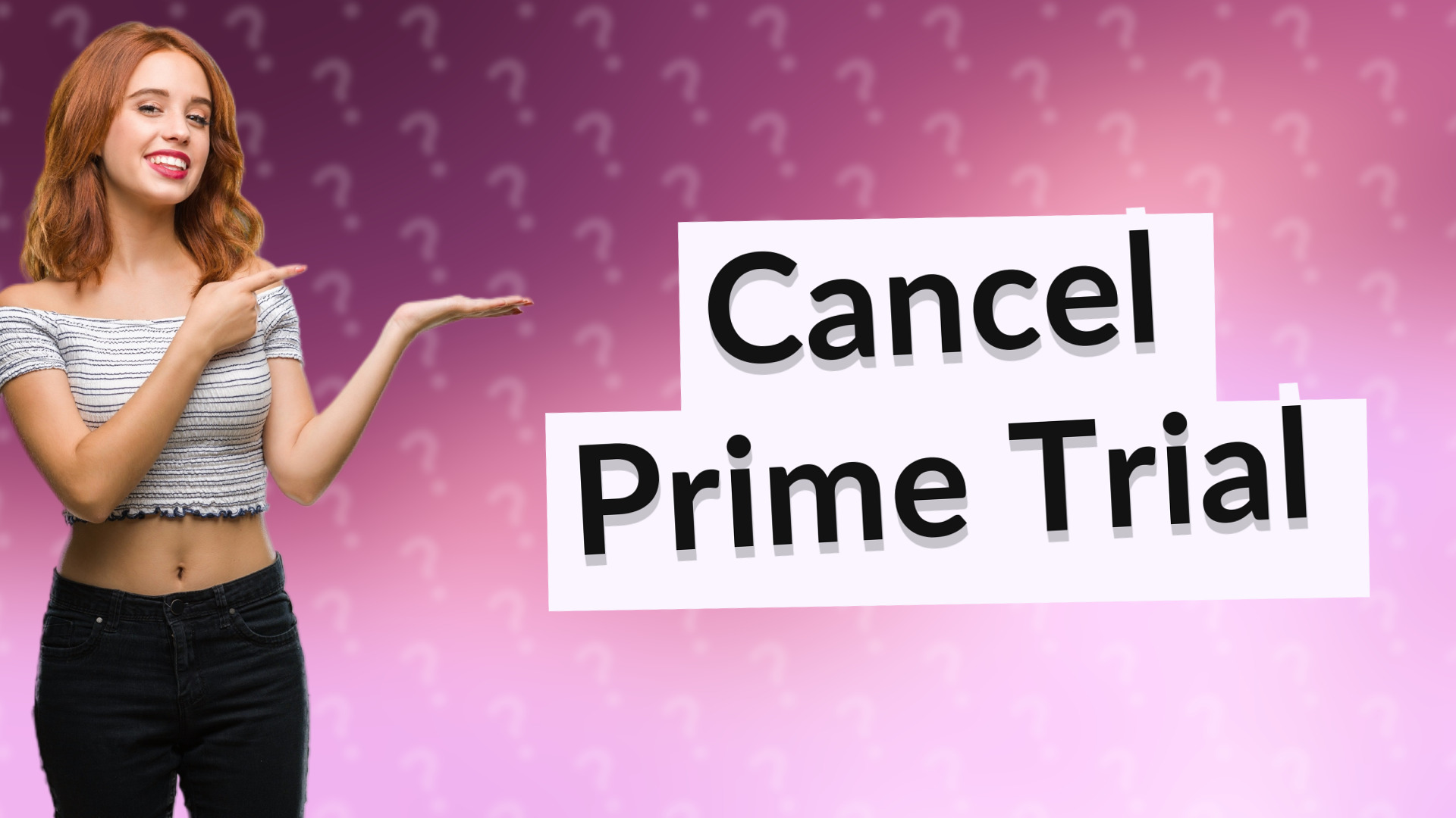 Cancel Prime Trial