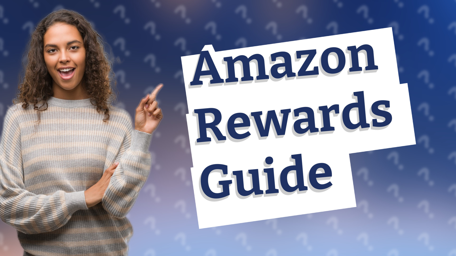 Amazon Rewards Guide