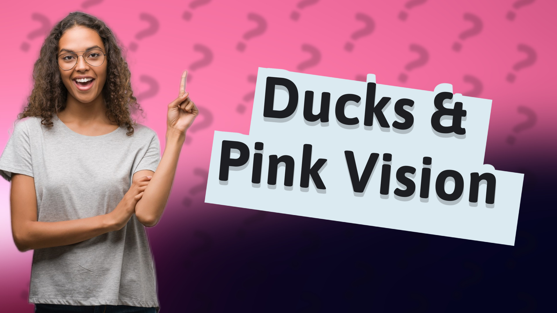 Ducks & Pink Vision