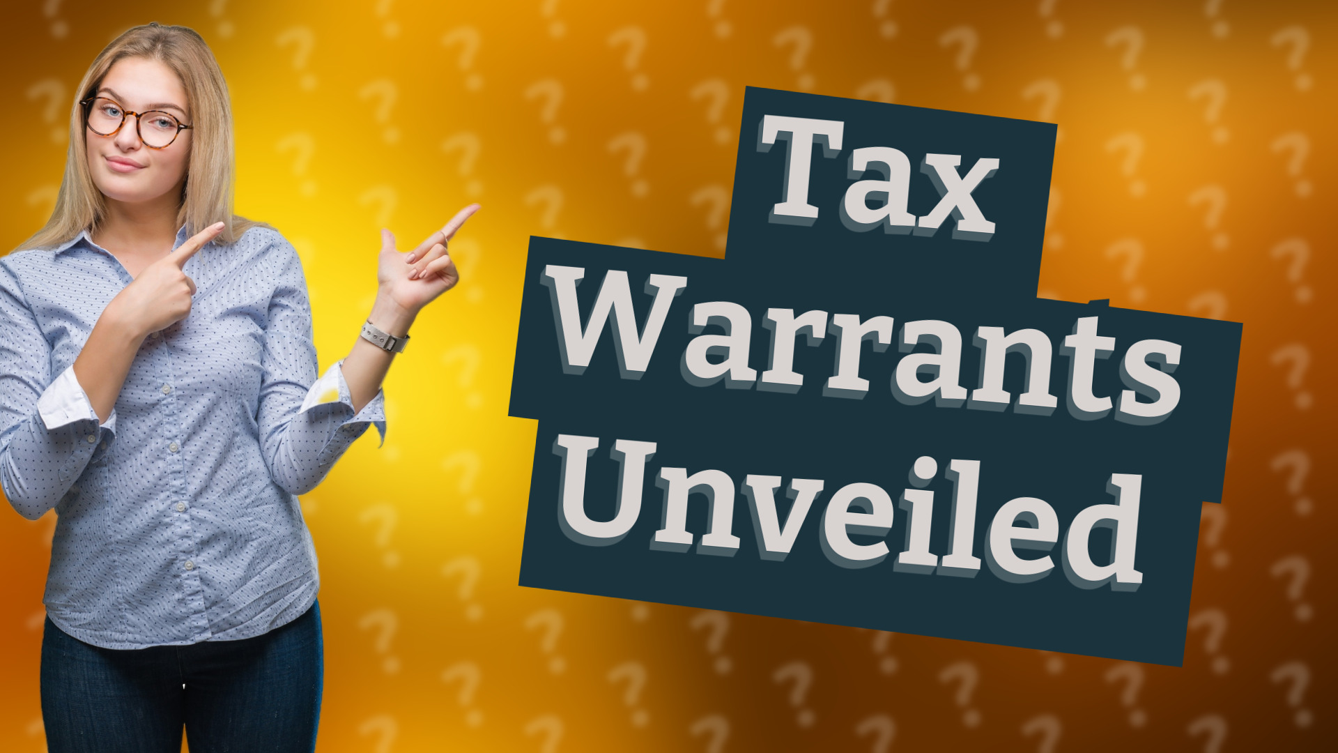 Tax Warrants Unveiled