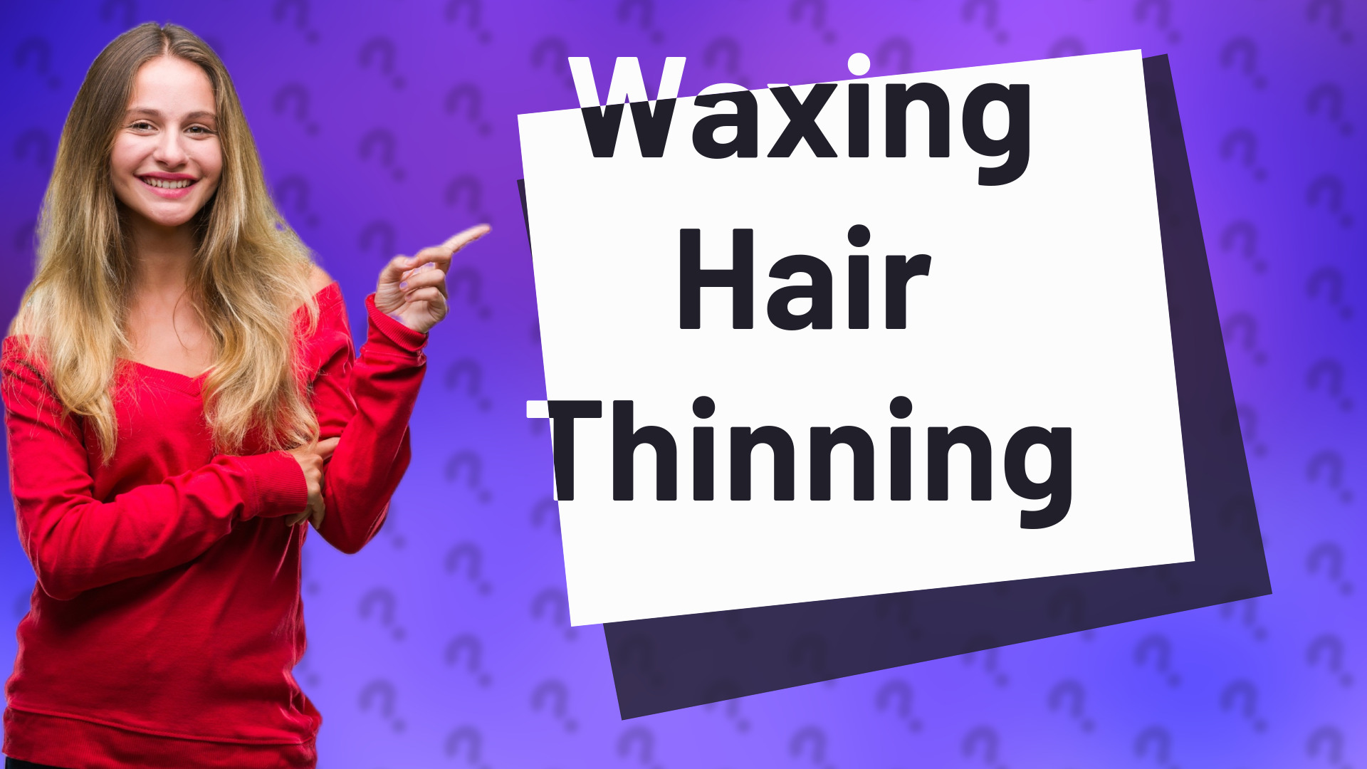 Waxing Hair Thinning