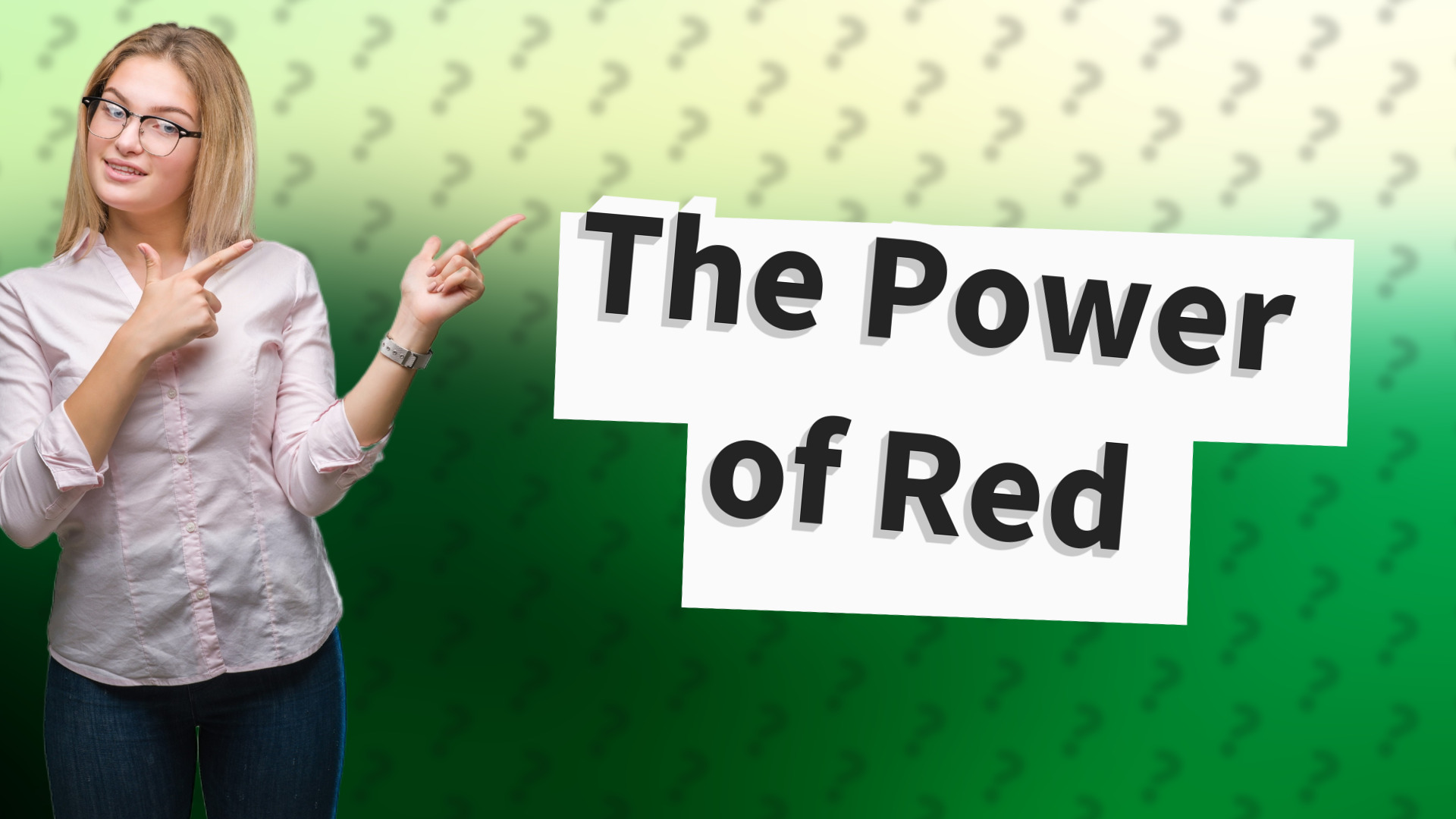 The Power of Red