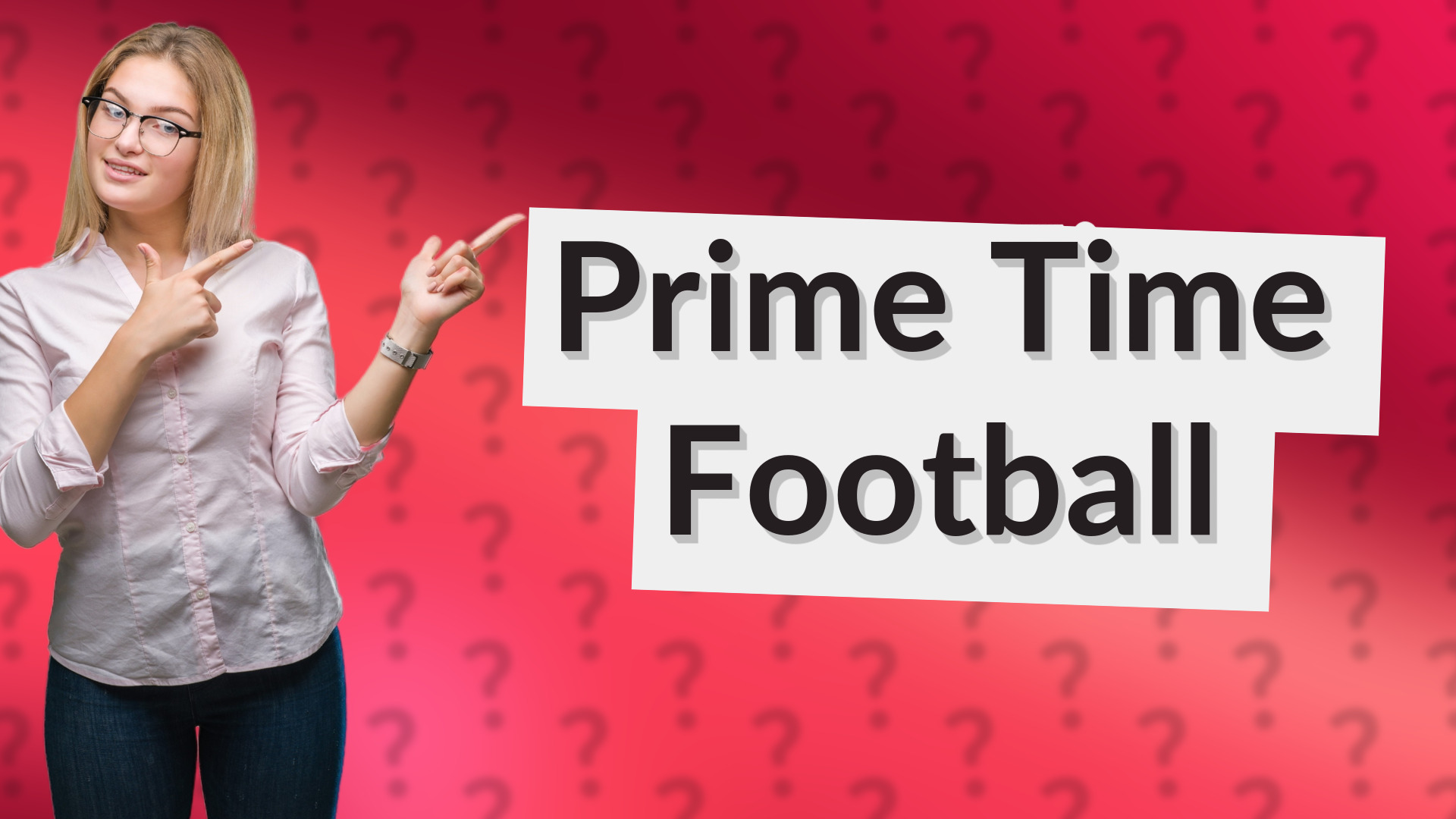 Prime Time Football
