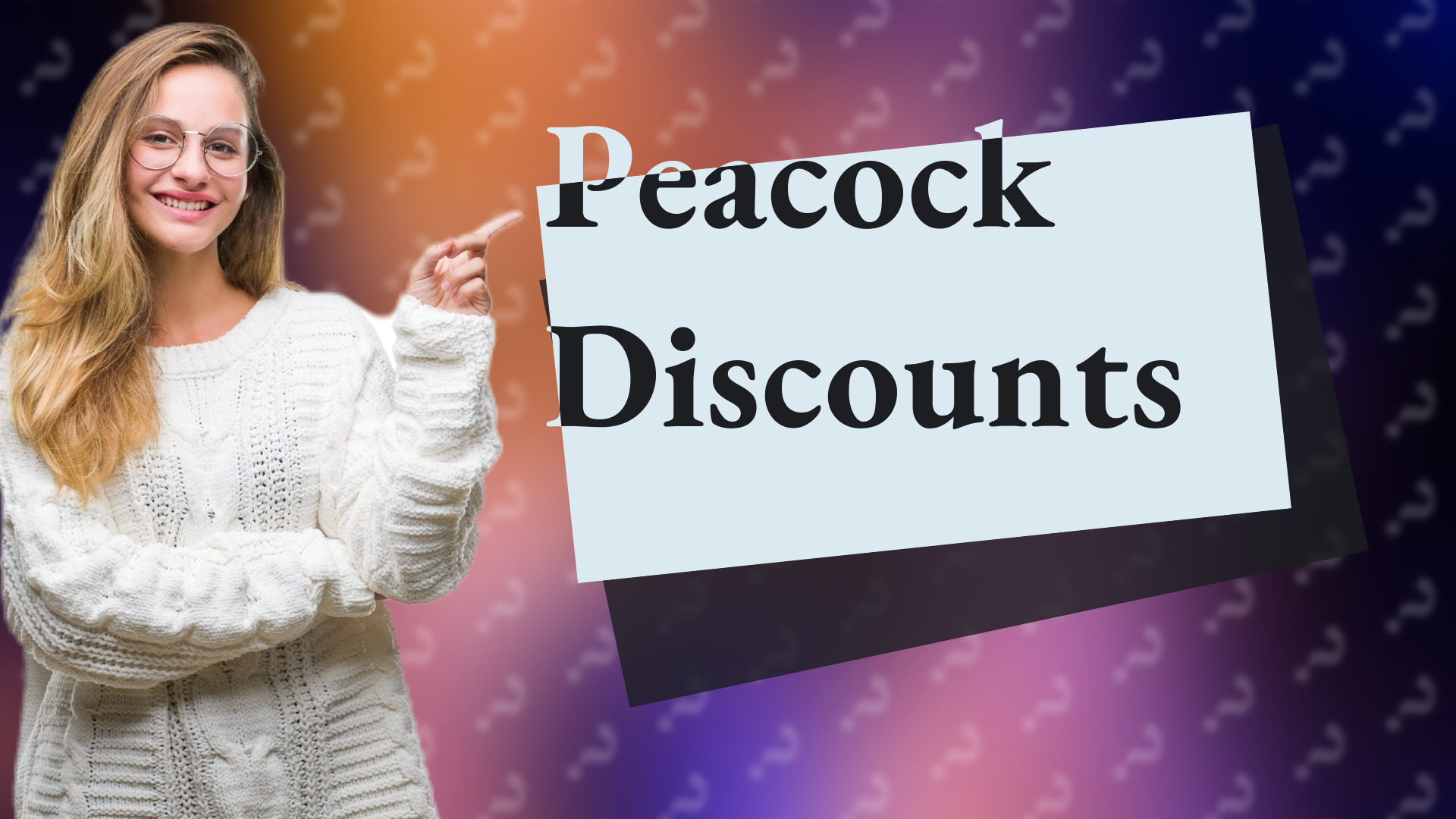 Peacock Discounts