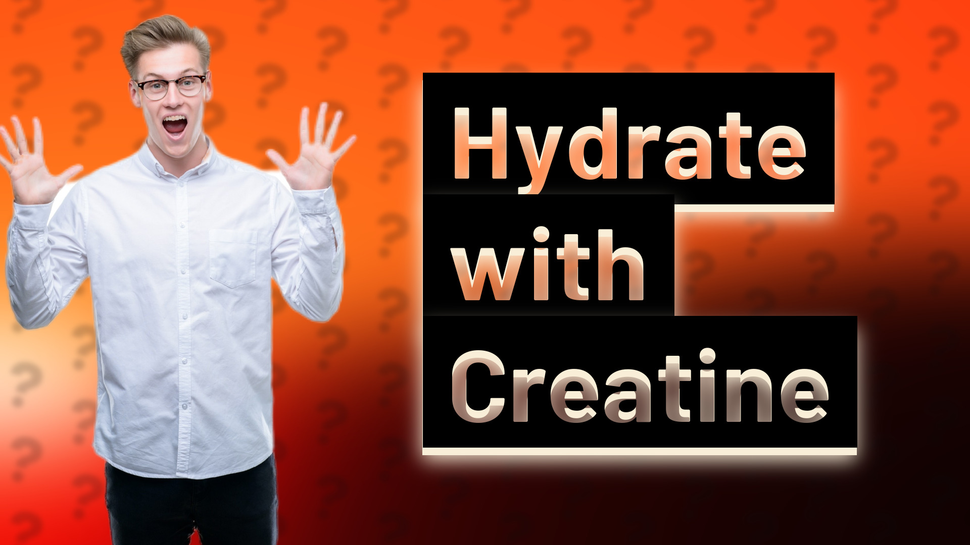 Hydrate with Creatine