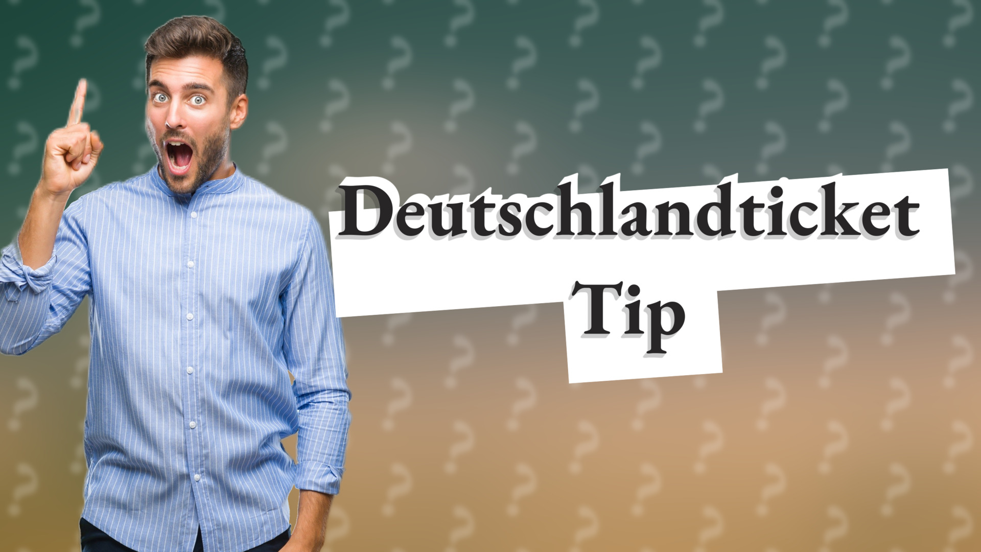 Deutschlandticket Tip