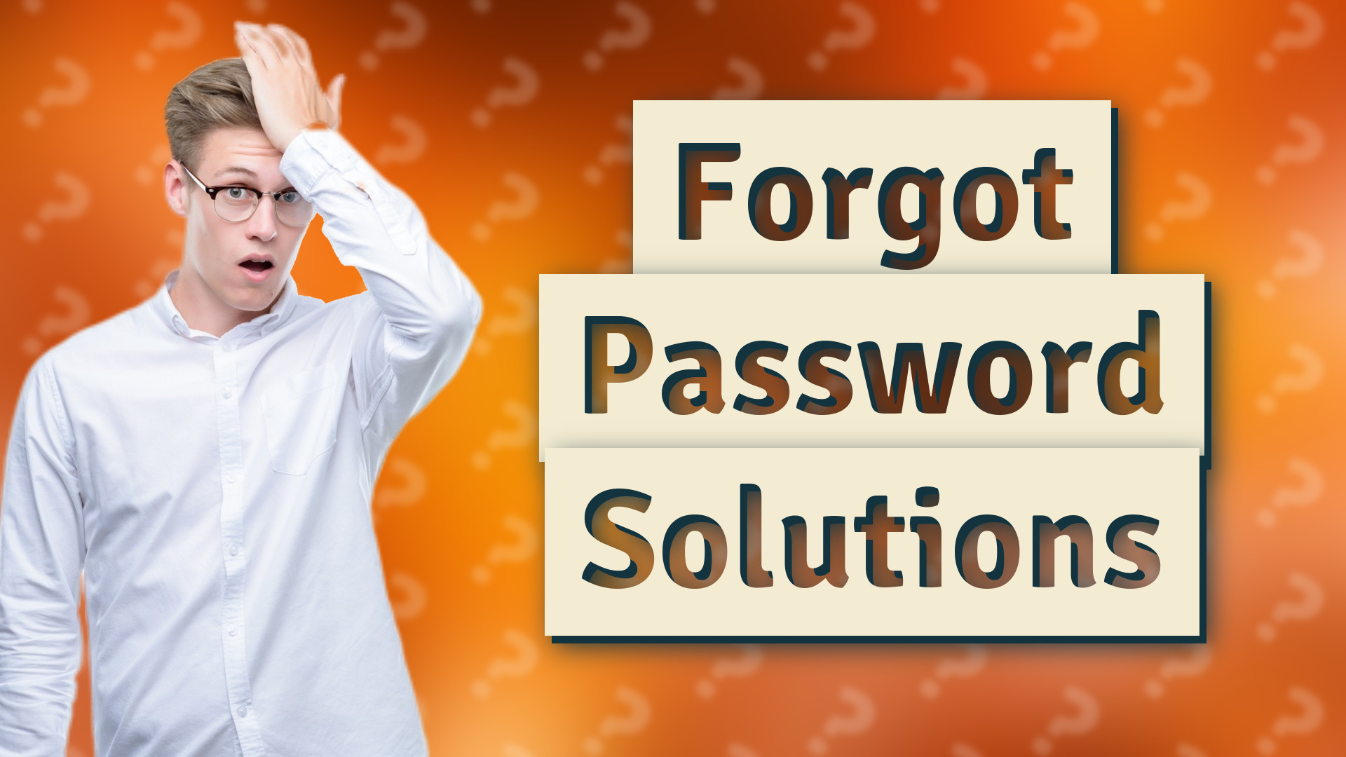 Forgot Password Solutions