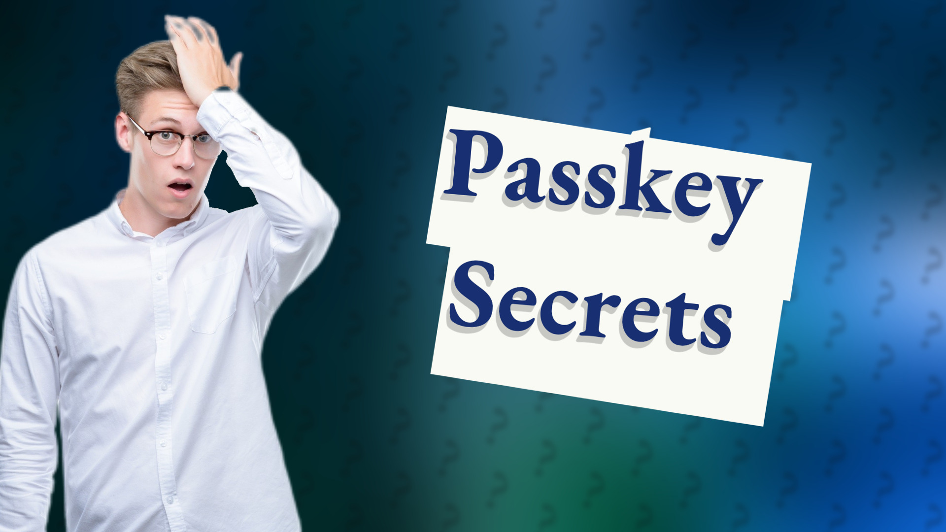 Passkey Secrets