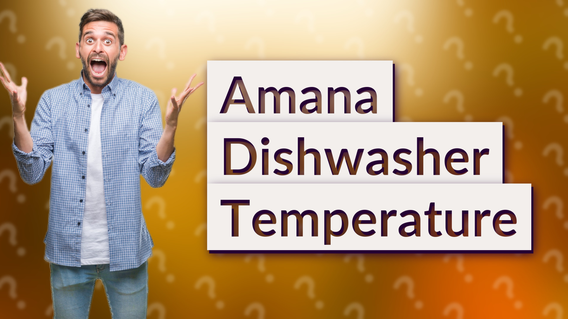 Amana Dishwasher Temperature