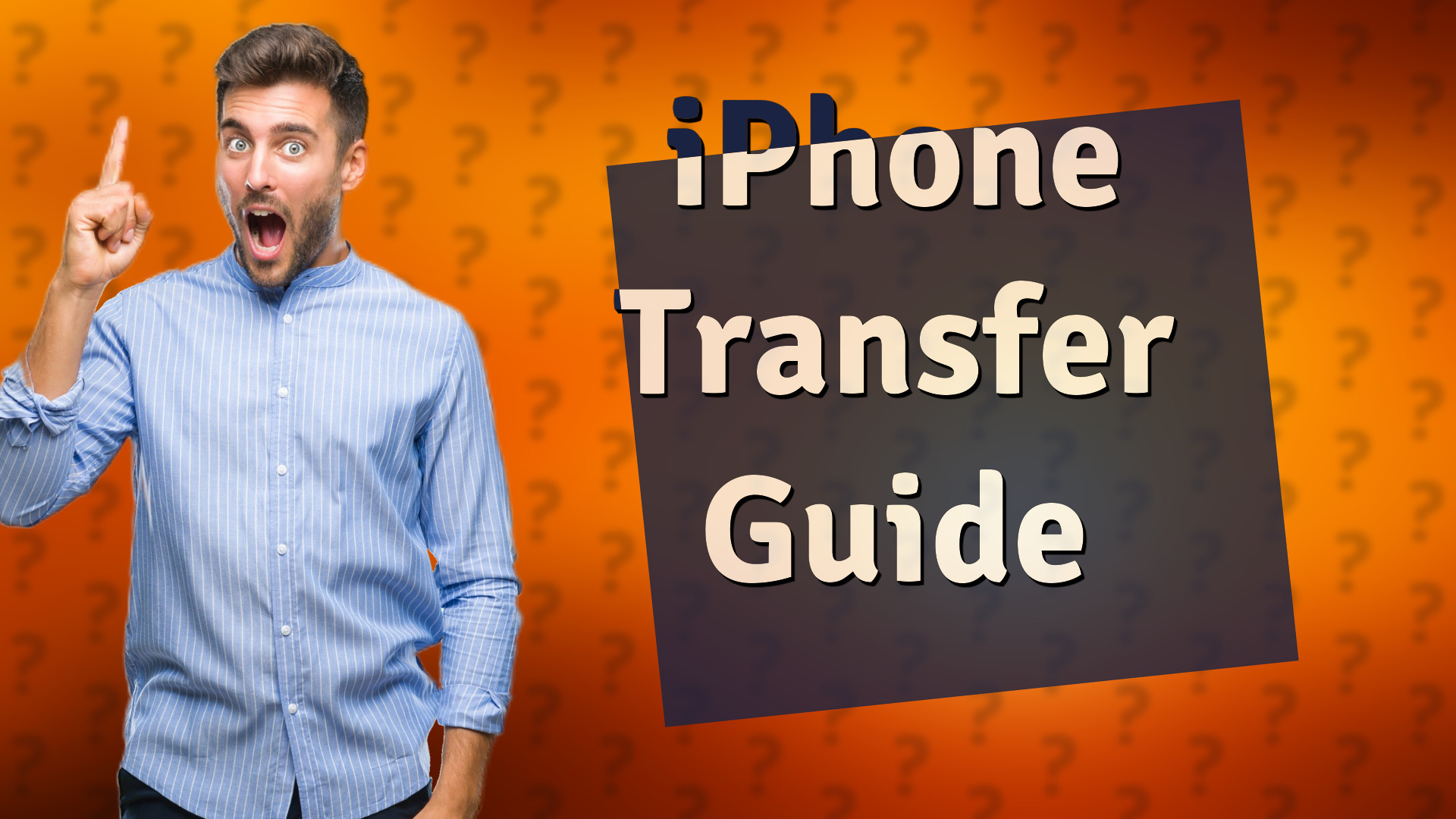 iPhone Transfer Guide