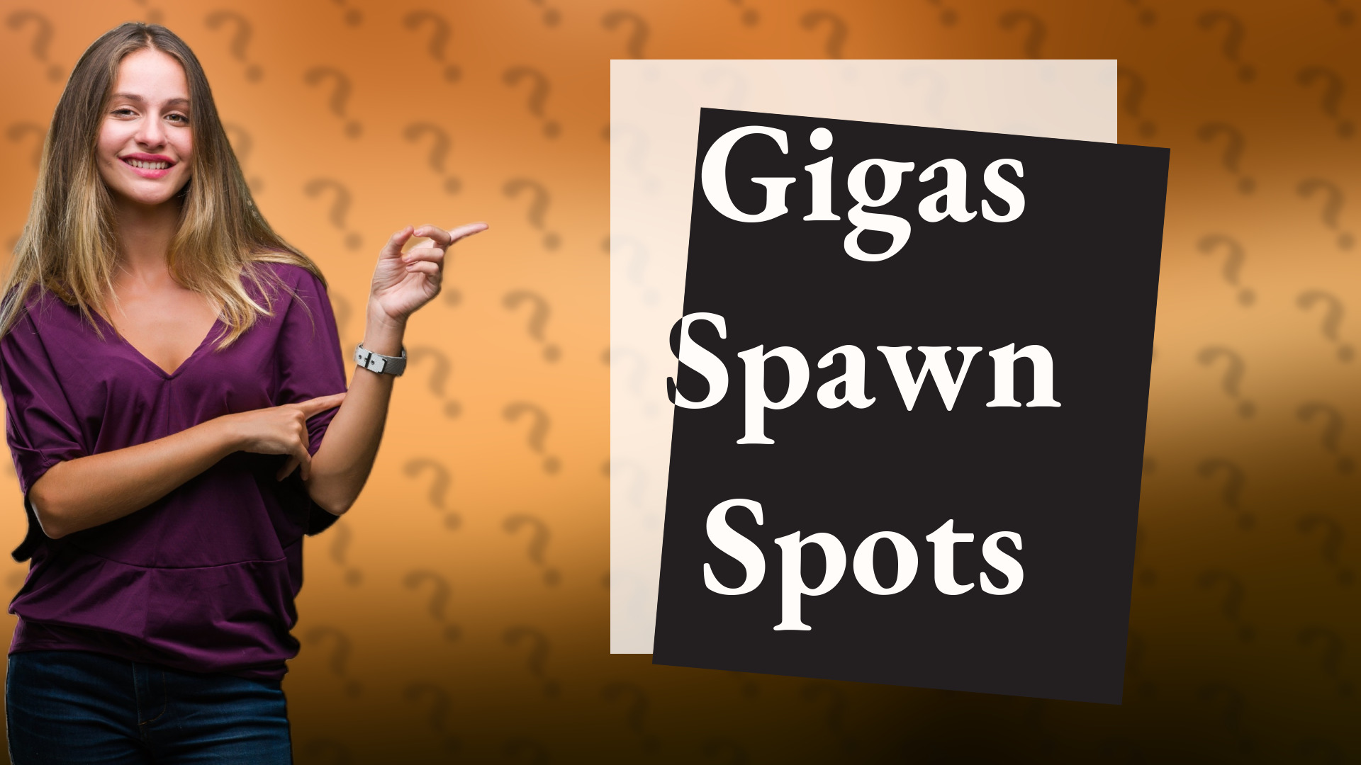 Gigas Spawn Spots